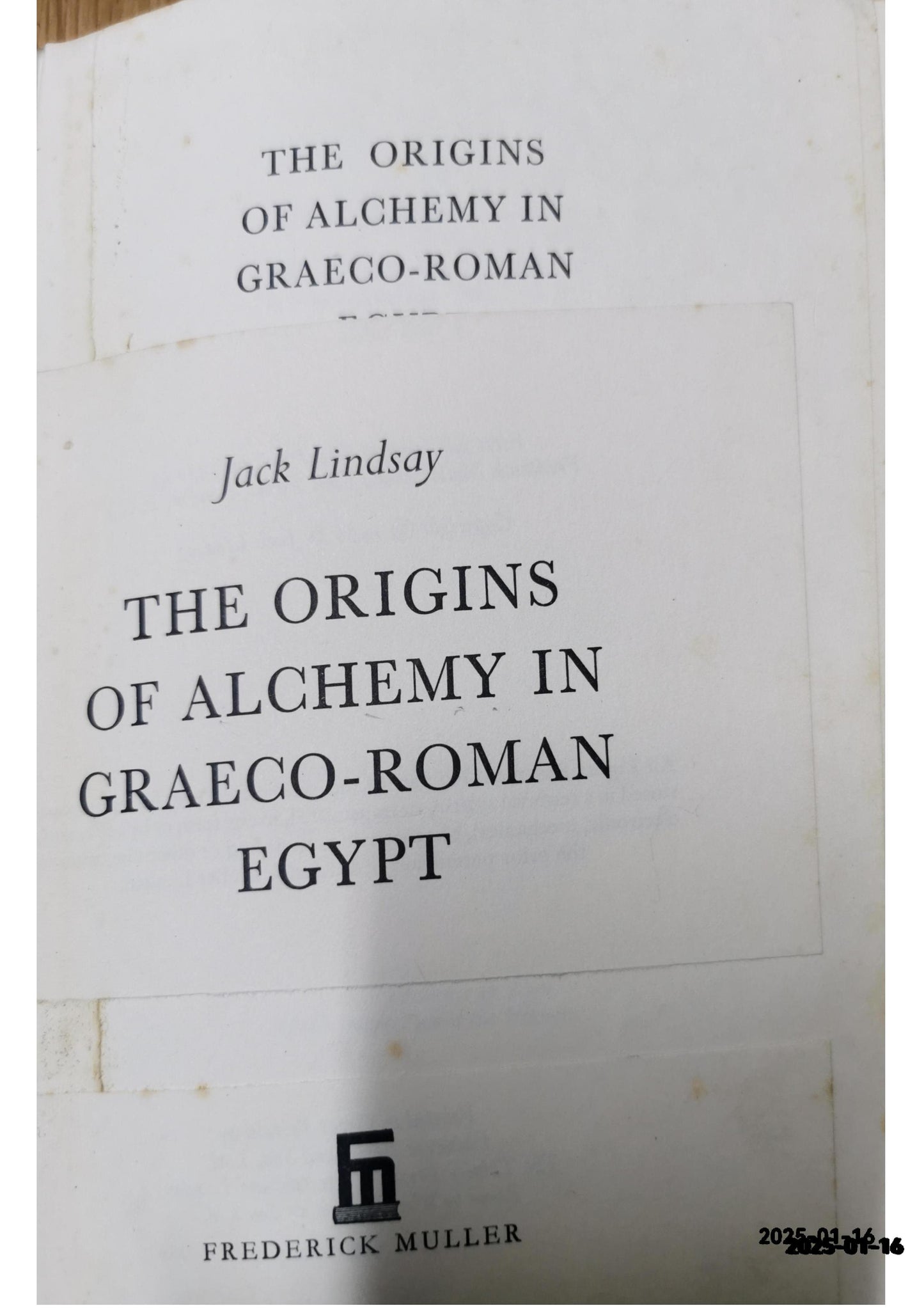 Origins of Alchemy in Graeco-Roman Egypt Hardcover – 23 April 1970 by Jack Lindsay (Author)