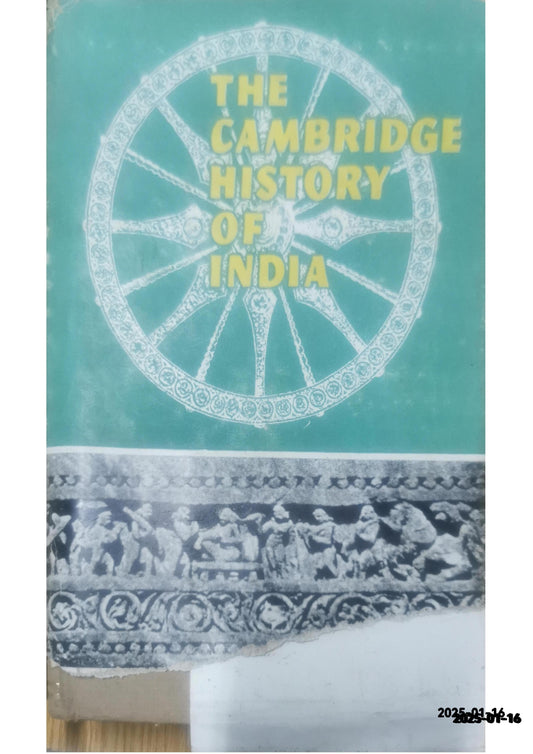 The Cambridge history of India (Volume III) Turks and Afghans Hardcover – by Edward James Rapson (Editor)