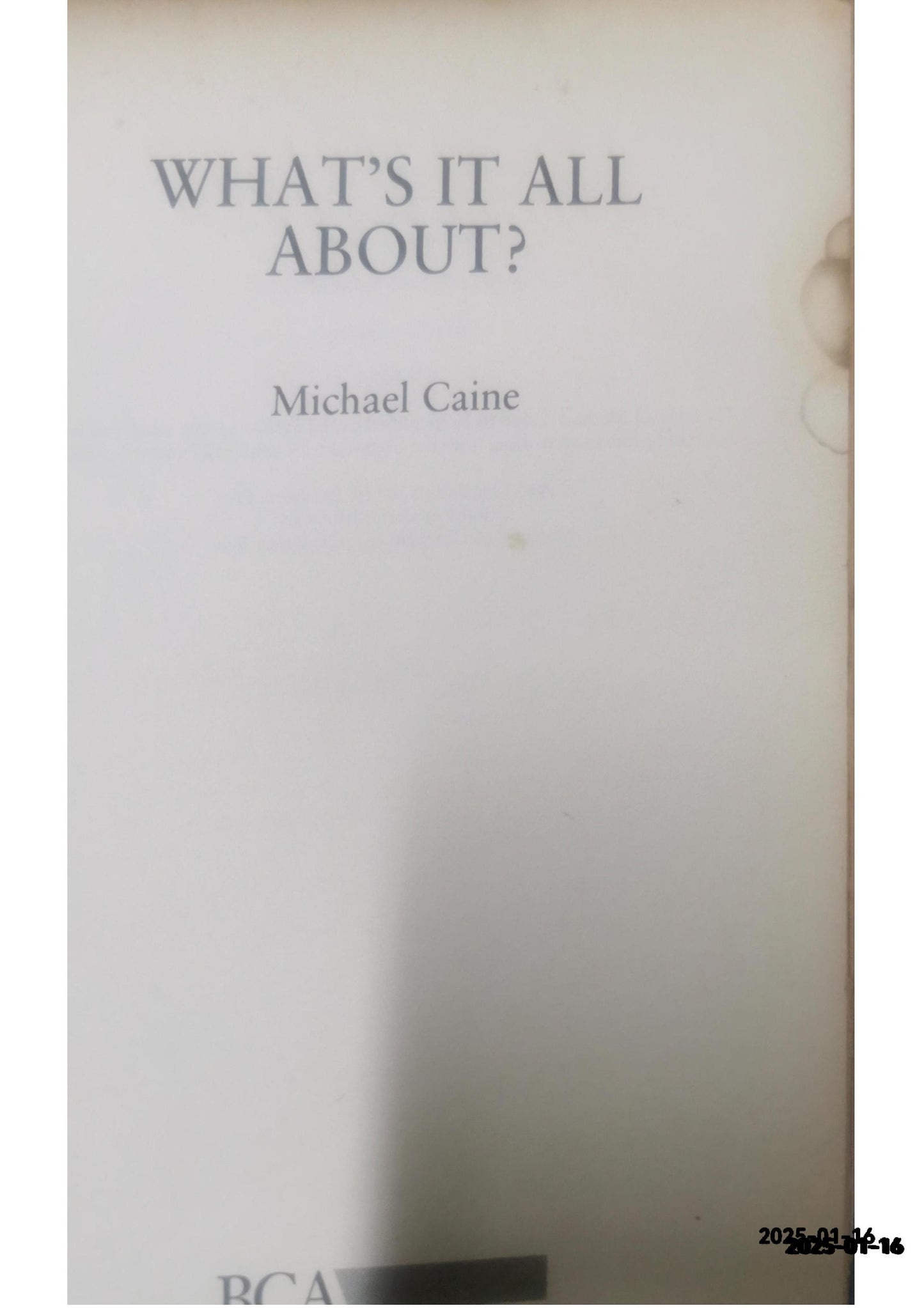 What's It All About? An Autobiography - Hardcover Michael Caine