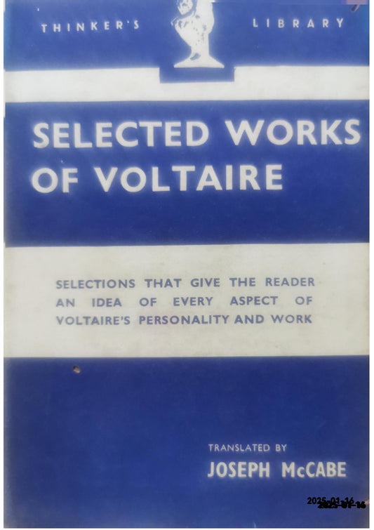 Selected Works of Voltaire McCabe, J Published by Watts and Co Used Condition: Good Hardcover