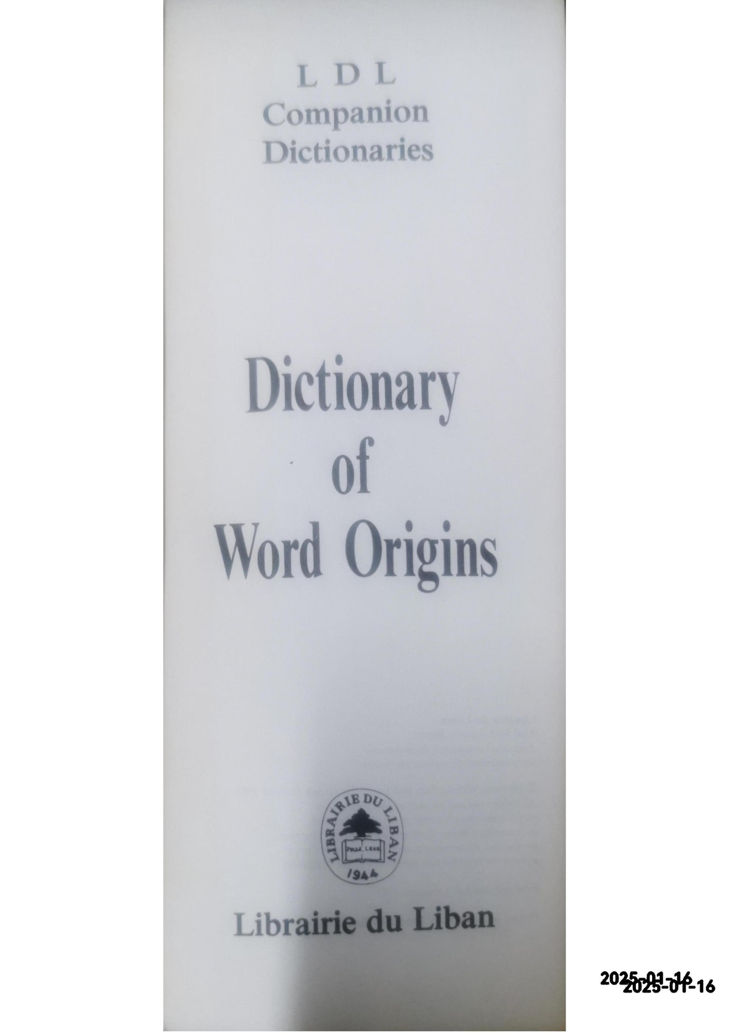 Dictionary Of Word Origins Hardcover – January 1, 1945 by joseph shipley (Author)