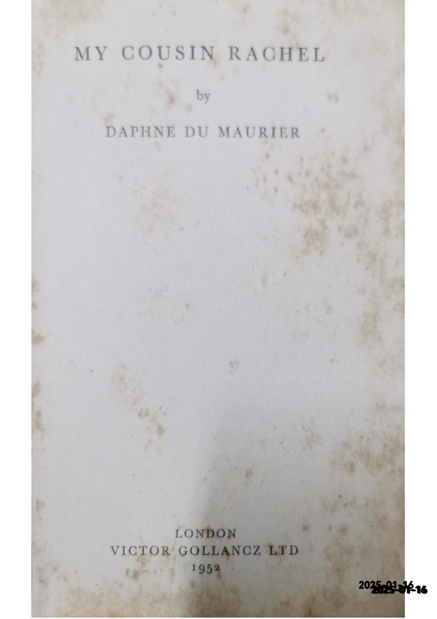 My Cousin Rachel Hardcover – January 1, 1952 by Daphne Du Maurier (Author)