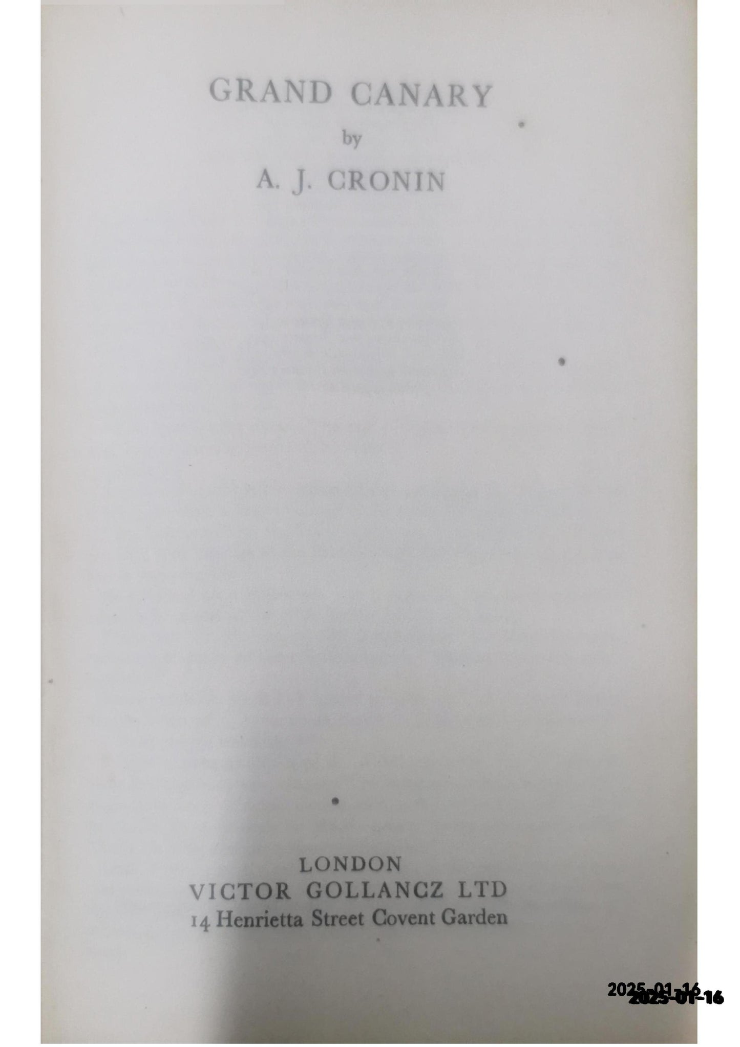 Grand Canary Hardcover by A.J. Cronin (Author)