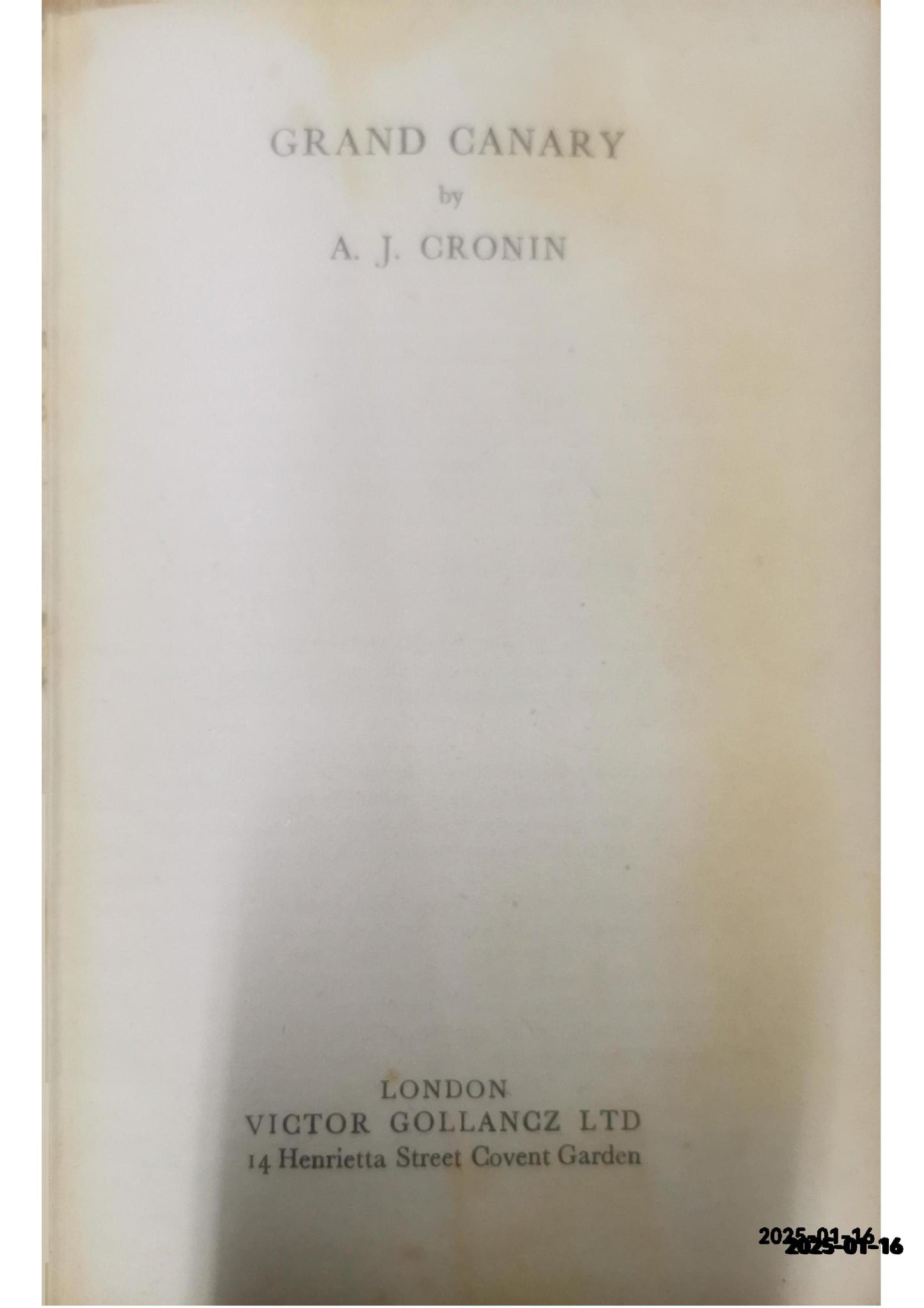 Grand Canary Hardcover by A.J. Cronin (Author)