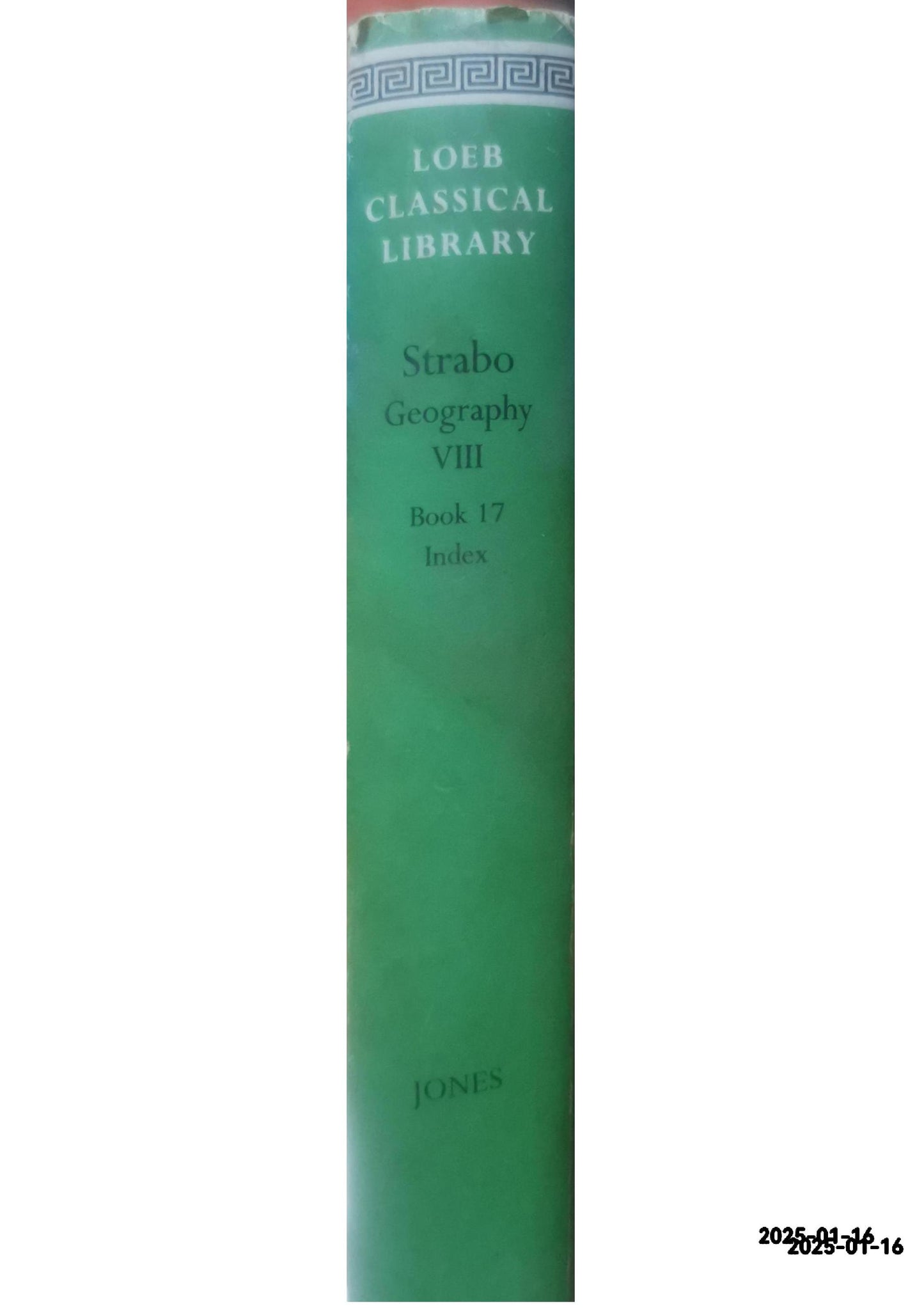 Strabo: Geography , Volume VIII, Book 17 and General Index (Loeb Classical Library No. 267) Hardcover – January 1, 1932 by Strabo (Author), Horace Leonard Jones (Translator)