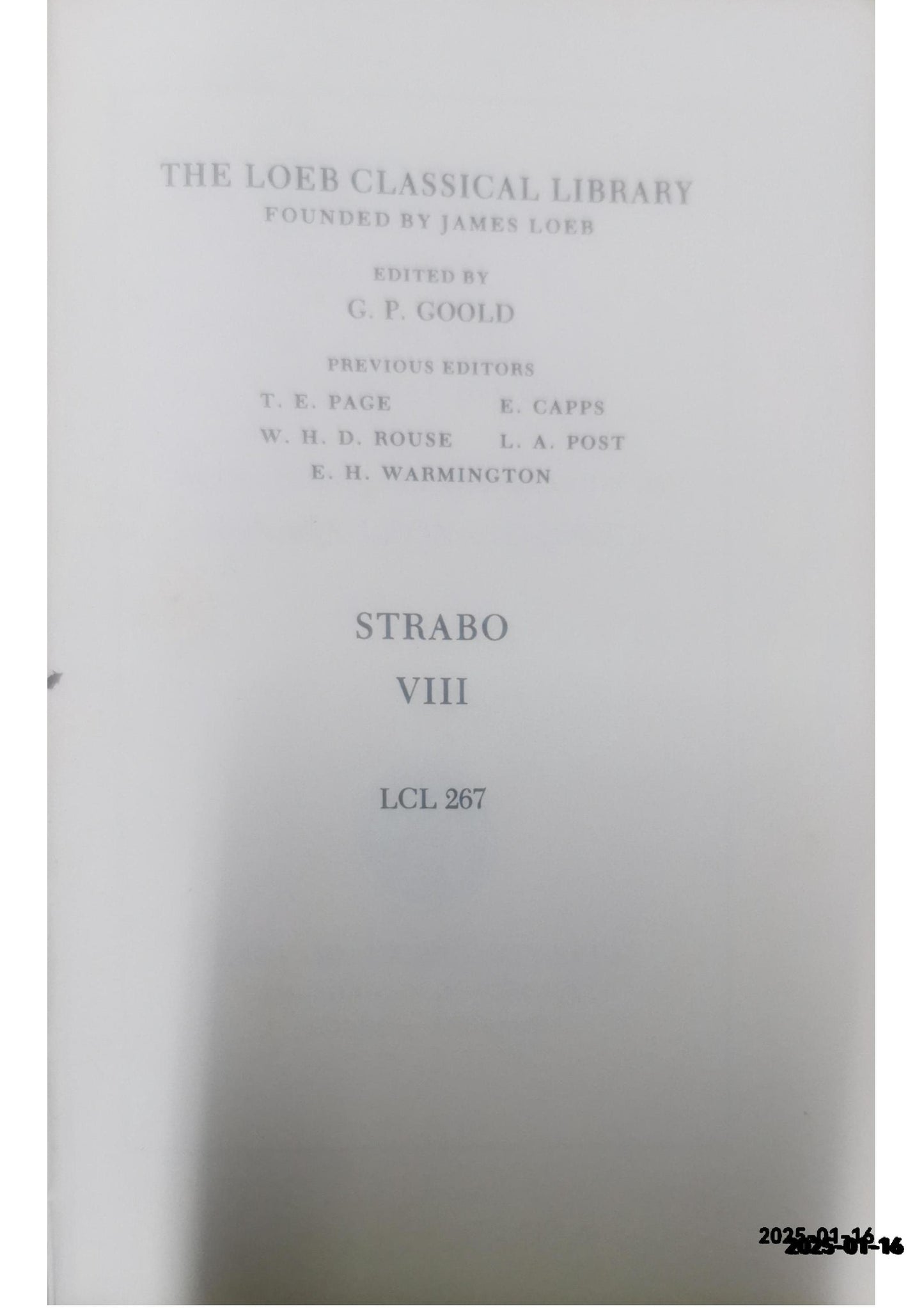 Strabo: Geography , Volume VIII, Book 17 and General Index (Loeb Classical Library No. 267) Hardcover – January 1, 1932 by Strabo (Author), Horace Leonard Jones (Translator)