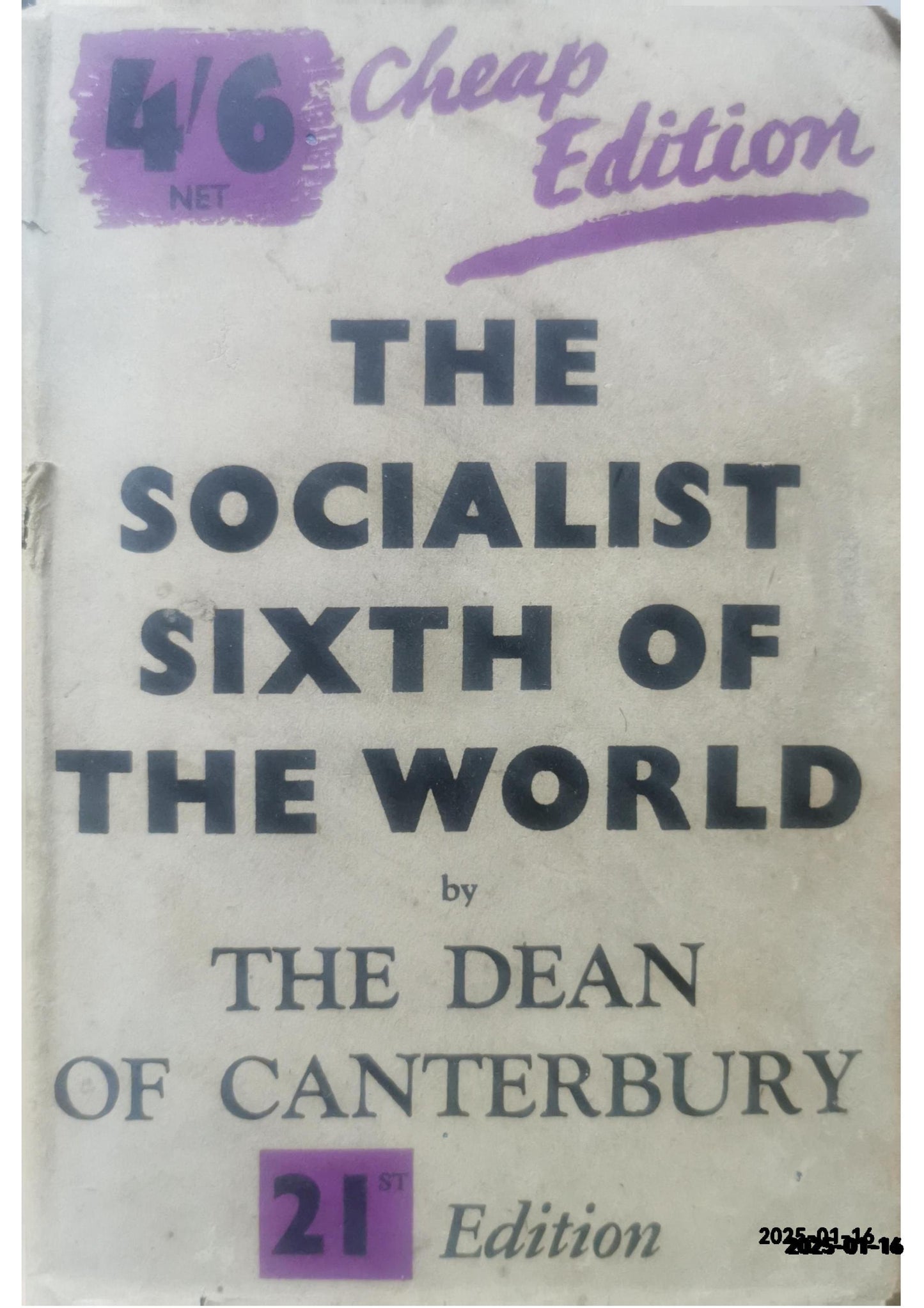 The Socialist Sixth of the World Hardcover – 1 Jan. 1947 by Hewlett. Johnson (Author)