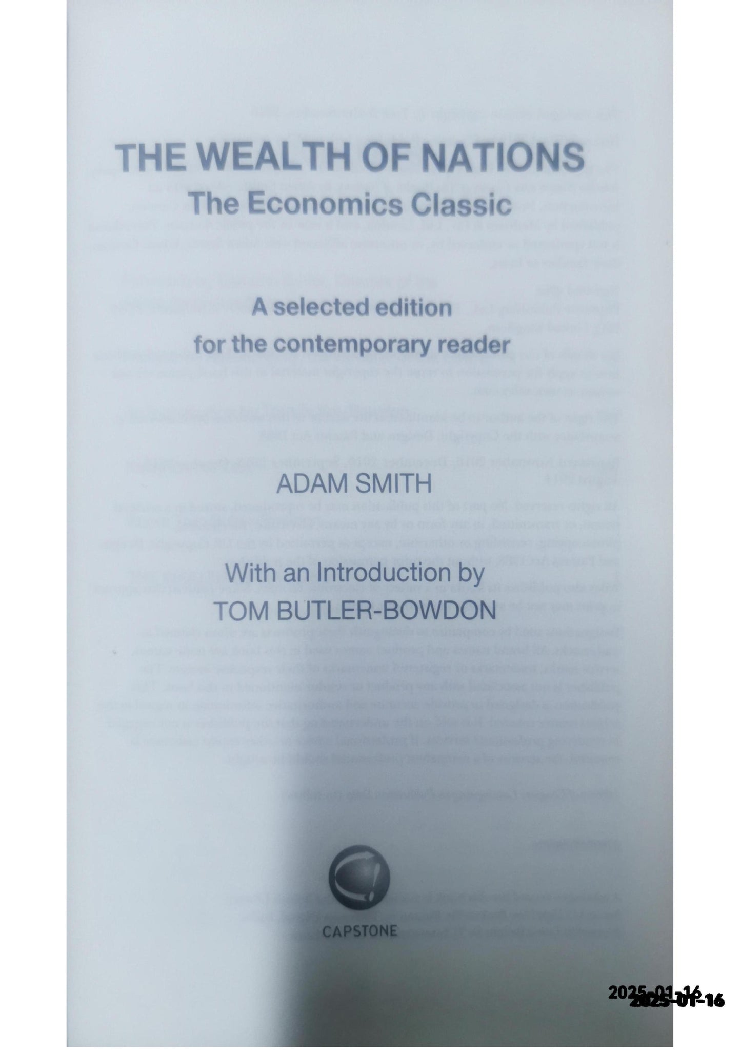 The Wealth of Nations: The Economics Classic - A Selected Edition for the Contemporary Reader Hardcover – Abridged, August 30, 2010 by Adam Smith (Author), Tom Butler-Bowdon (Introduction)