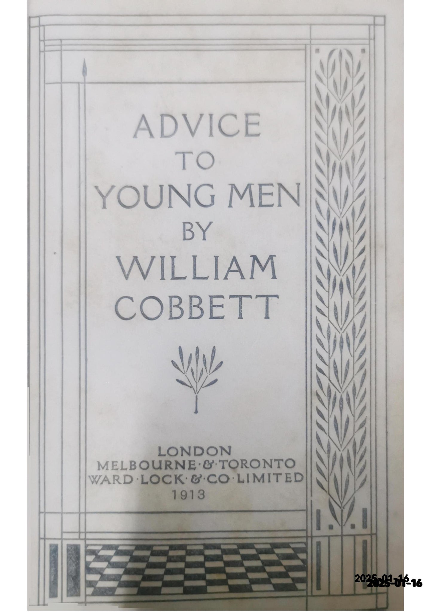 Advice to Young Men by William Cobbett - 1913 - Hardcover