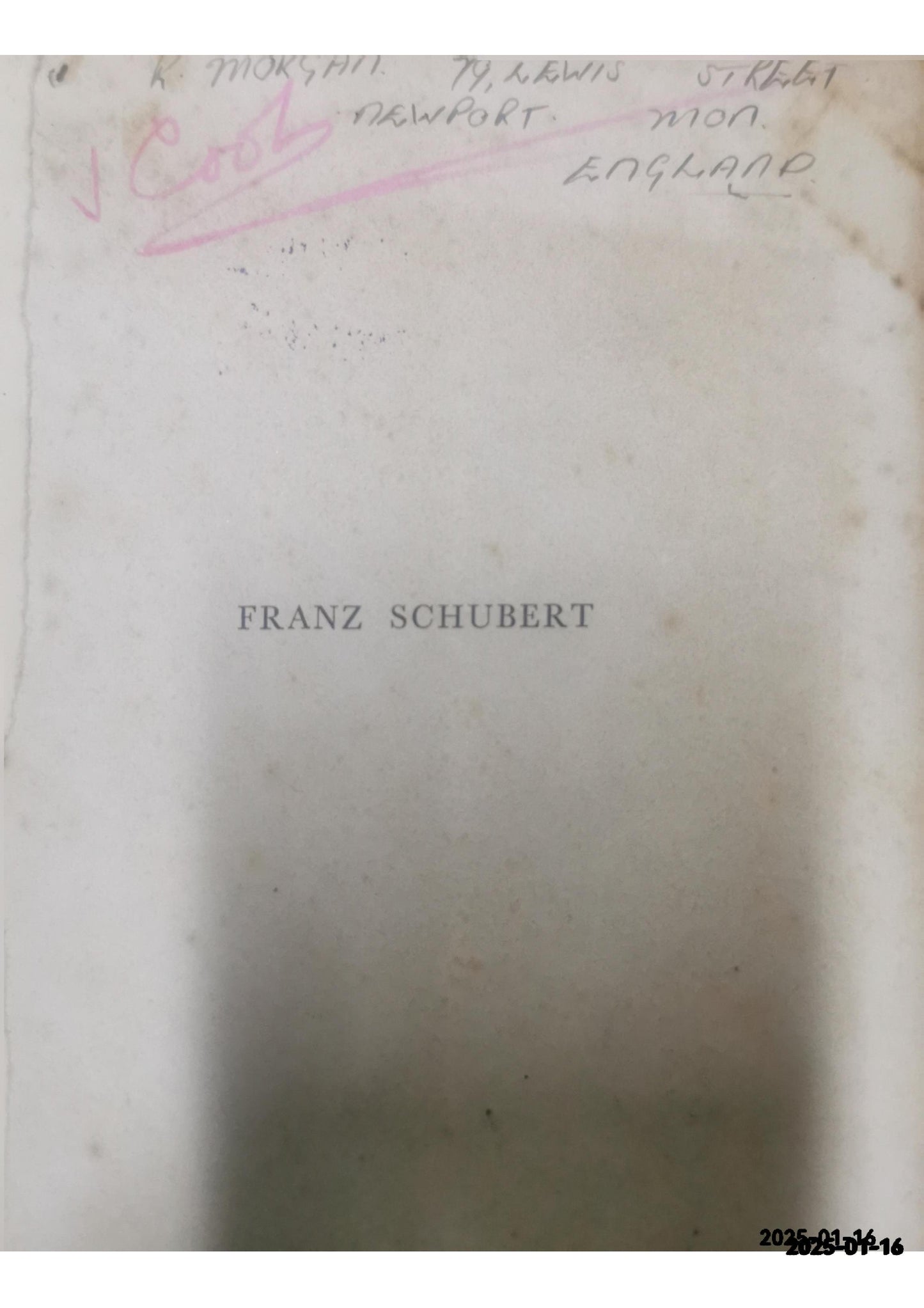 Franz Schubert Bates Ralph Published by Peter Davies, London, 1934 Condition: Very Good Hardcover