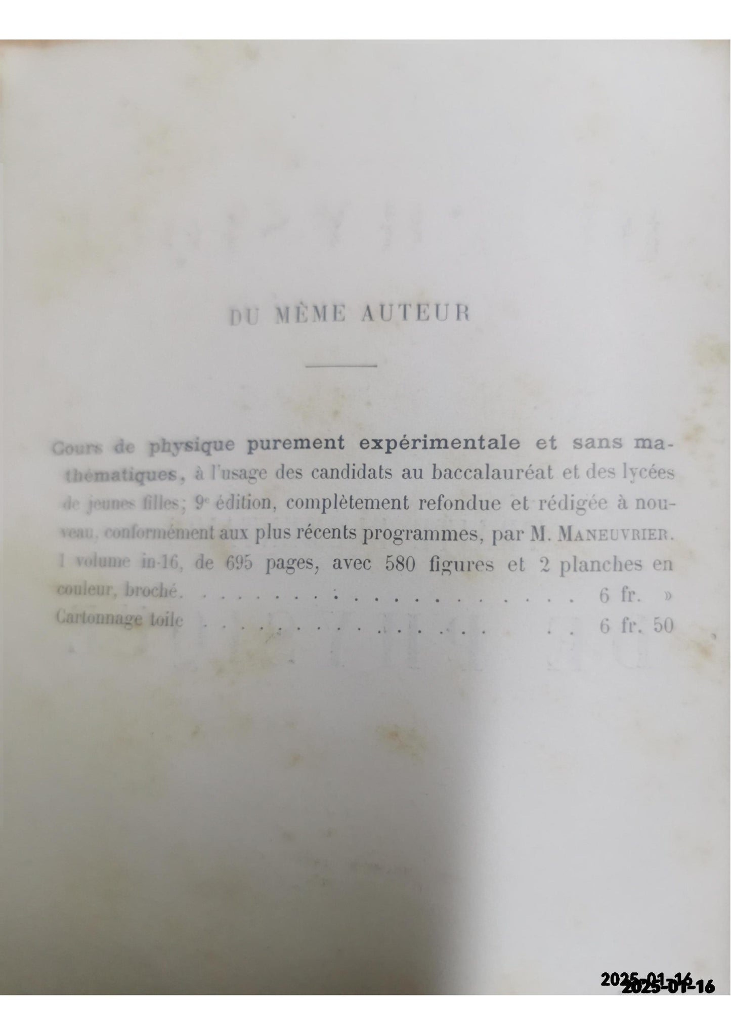 TRAITE ELEMENTAIRE DE PHYSIQUE GANOT, Par A. Published by Chez L'auteur-Edituer, Paris, France, 1874 Used Condition: Disbound Hardcover