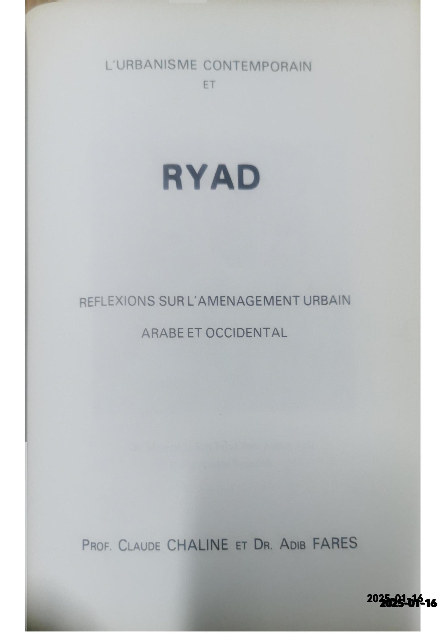 1986 KSA Riyadh Saudi Arabia L'urbanisme contemporain et Ryad السعودية الرياض