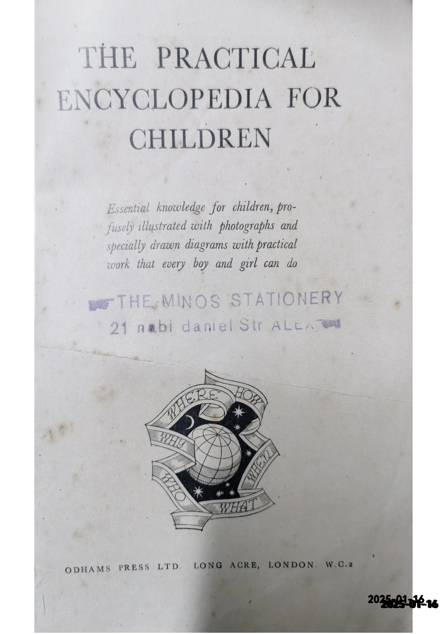 The Practical Encyclopedia For Children - Odhams