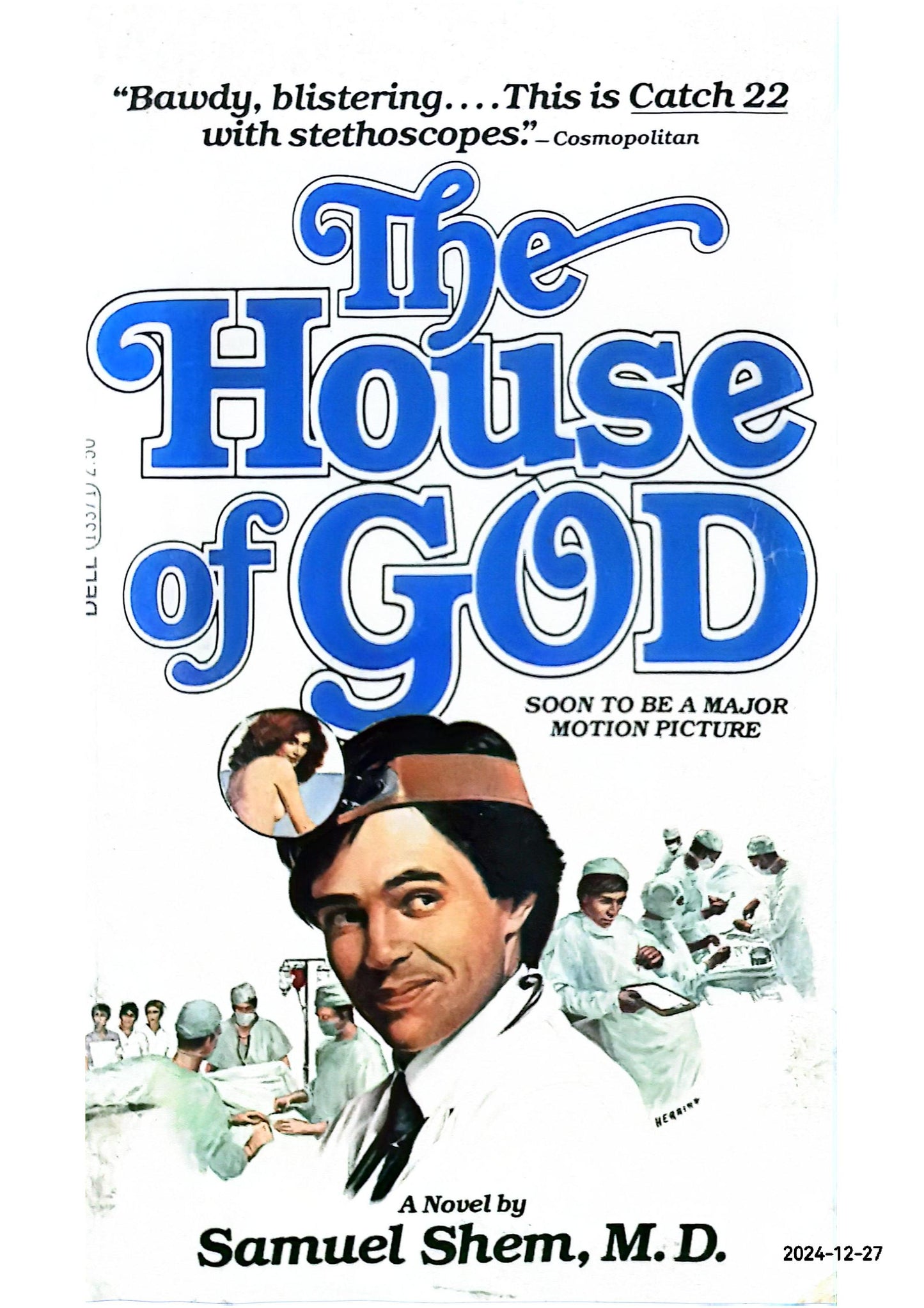 The House of God Paperback – September 7, 2010 by Samuel Shem (Author), John Updike (Introduction)