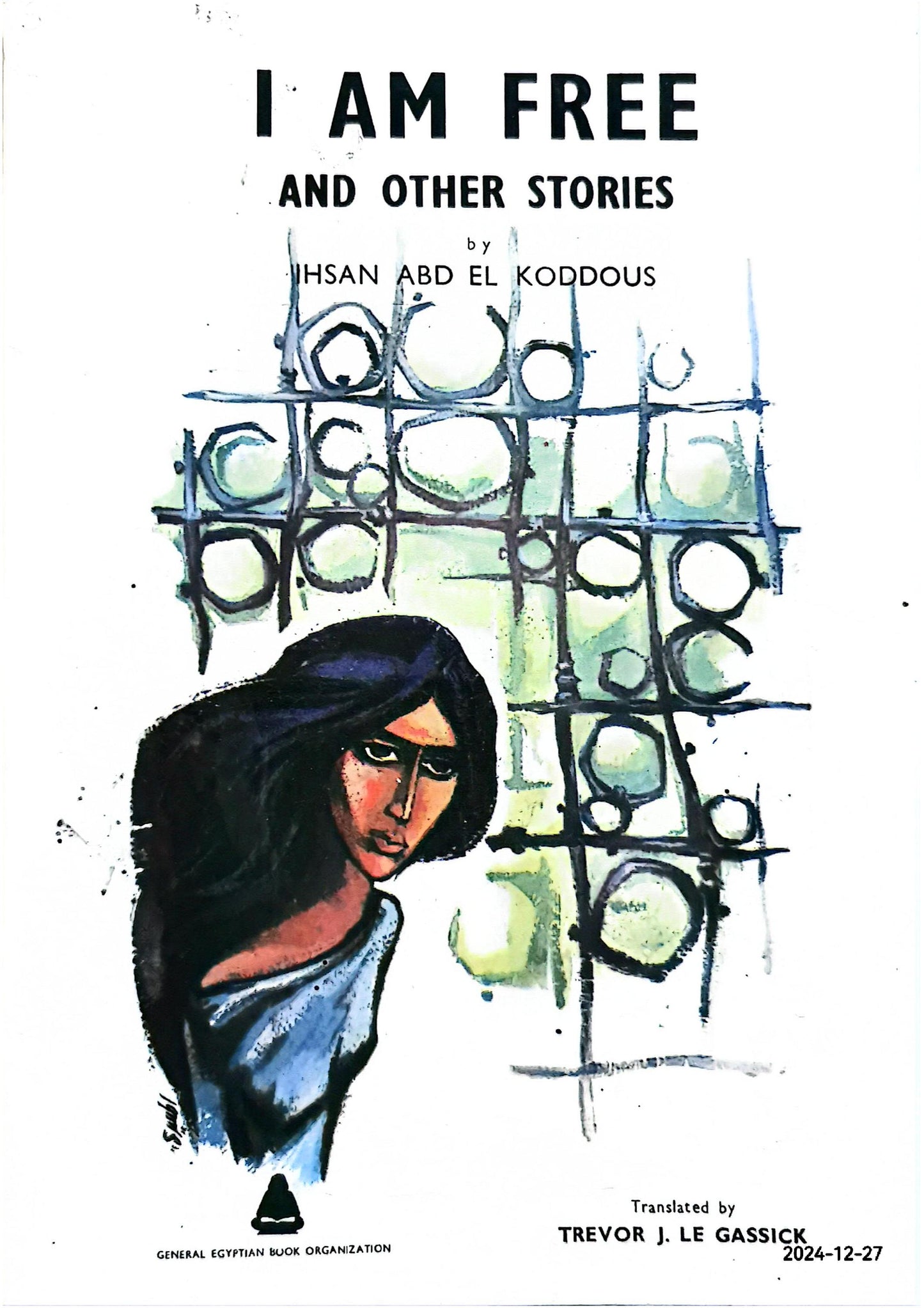 I am free, and other stories Paperback – January 1, 1978 by Iḥsān ʻAbd al-Qaddūs (Author)