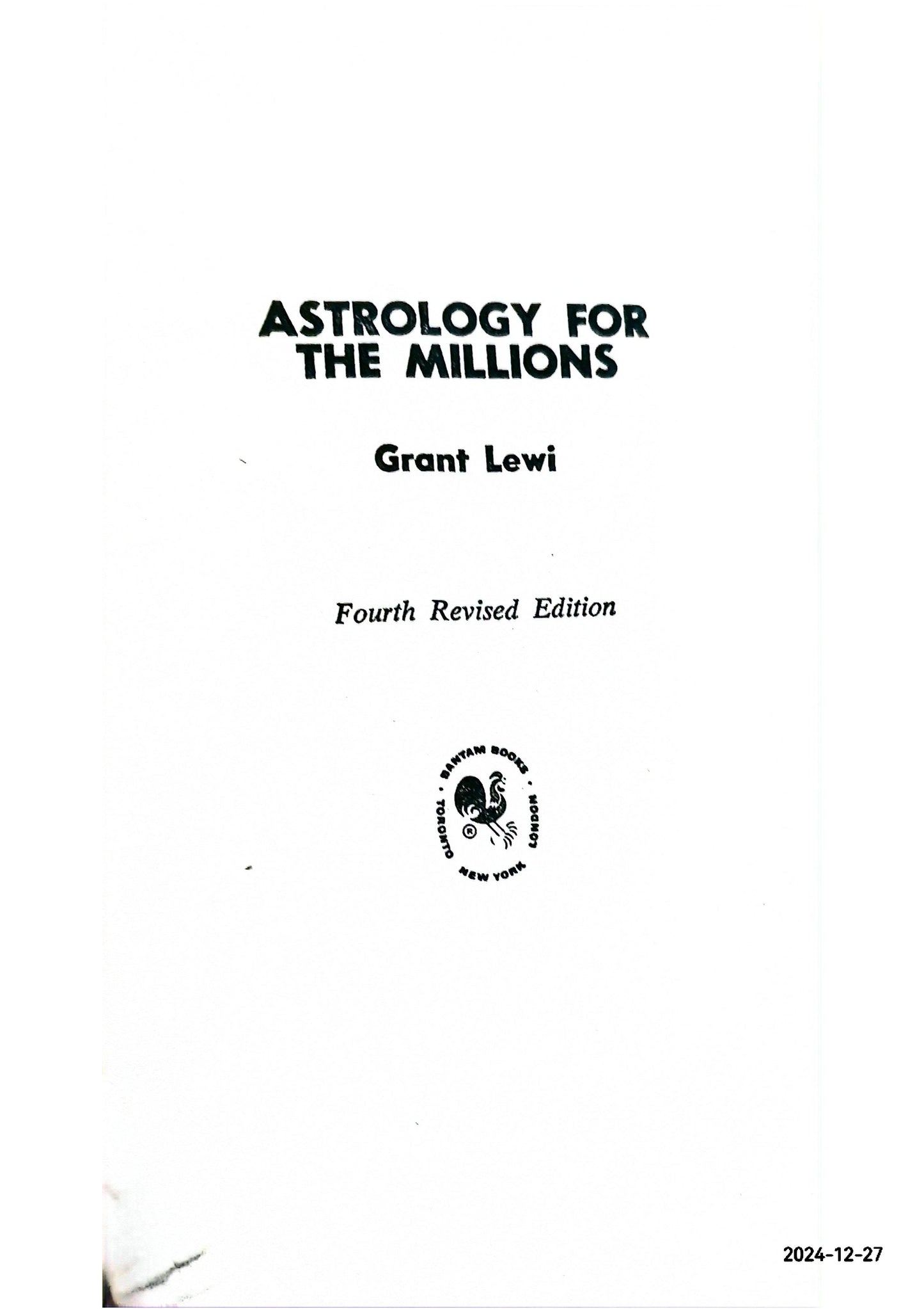 Astrology for the Millions Paperback – December 31, 2007 by Grant Lewi (Author), R.S. Raman (Author)