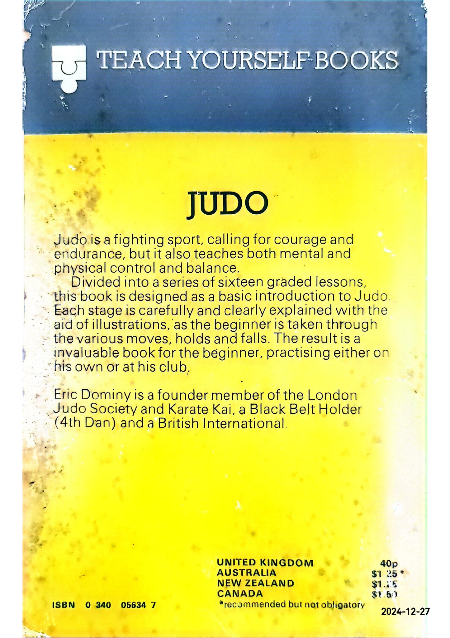 Teach Yourself Judo Paperback –  by Eric Dominy (Author)