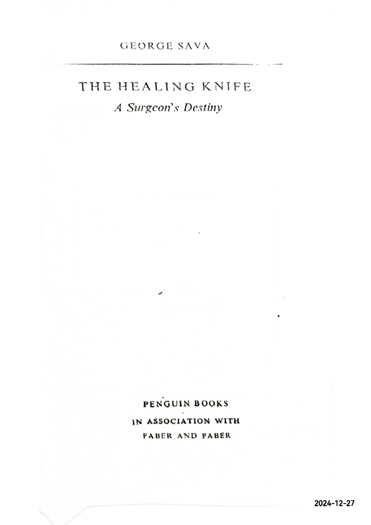 The Healing Knife, etc (Penguin Books. no. 961.) Paperback – January 1, 1953 by George Sava (Author)