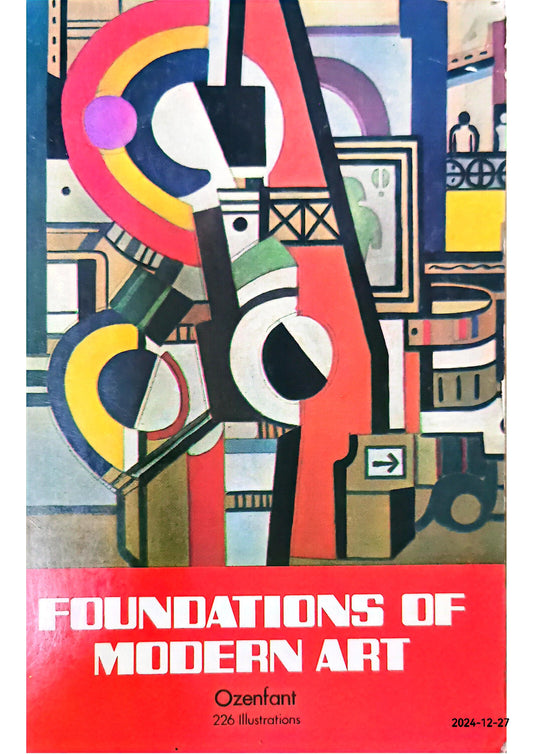 Foundations of modern art Paperback– January 1, 1952 by Amédée Ozenfant (Author)