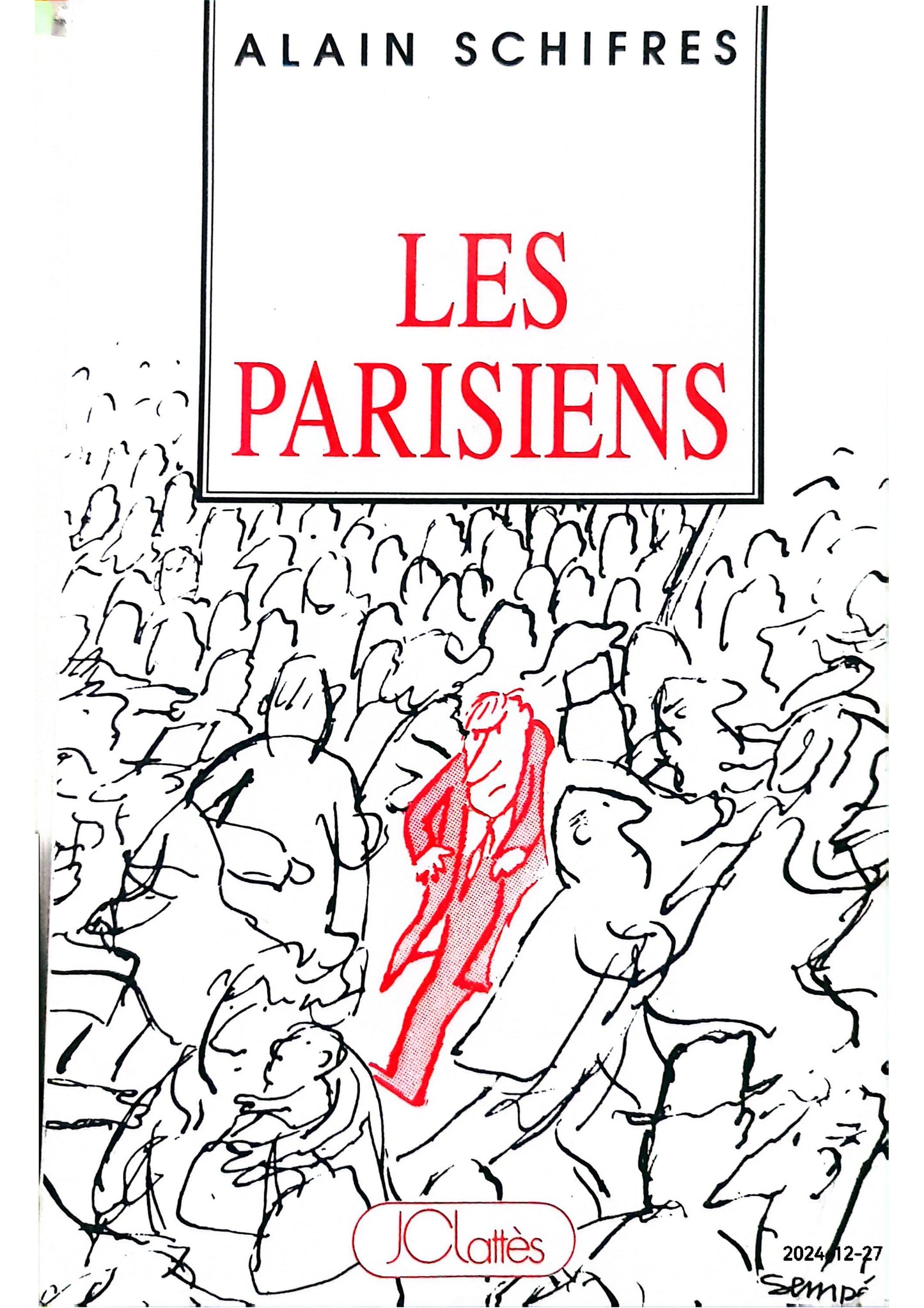 Les Parisiens Broché – 10 septembre 1990 de A. Schifres (Auteur)