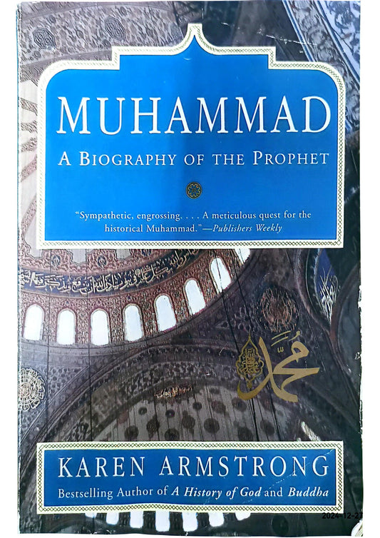 Muhammad: A Biography of the Prophet Paperback – September 10, 1993 by Karen Keishin Armstrong (Author)