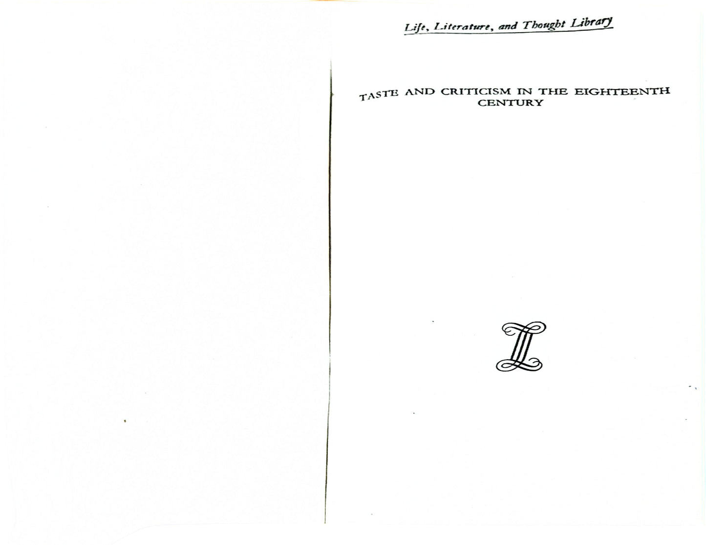 Taste and criticism in the eighteenth century;: A selection of texts illustrating the evolution of taste and the development of critical theory, (Select bibliographies reprint series) Unknown Binding – January 1, 1969 by H. A Needham (Author)