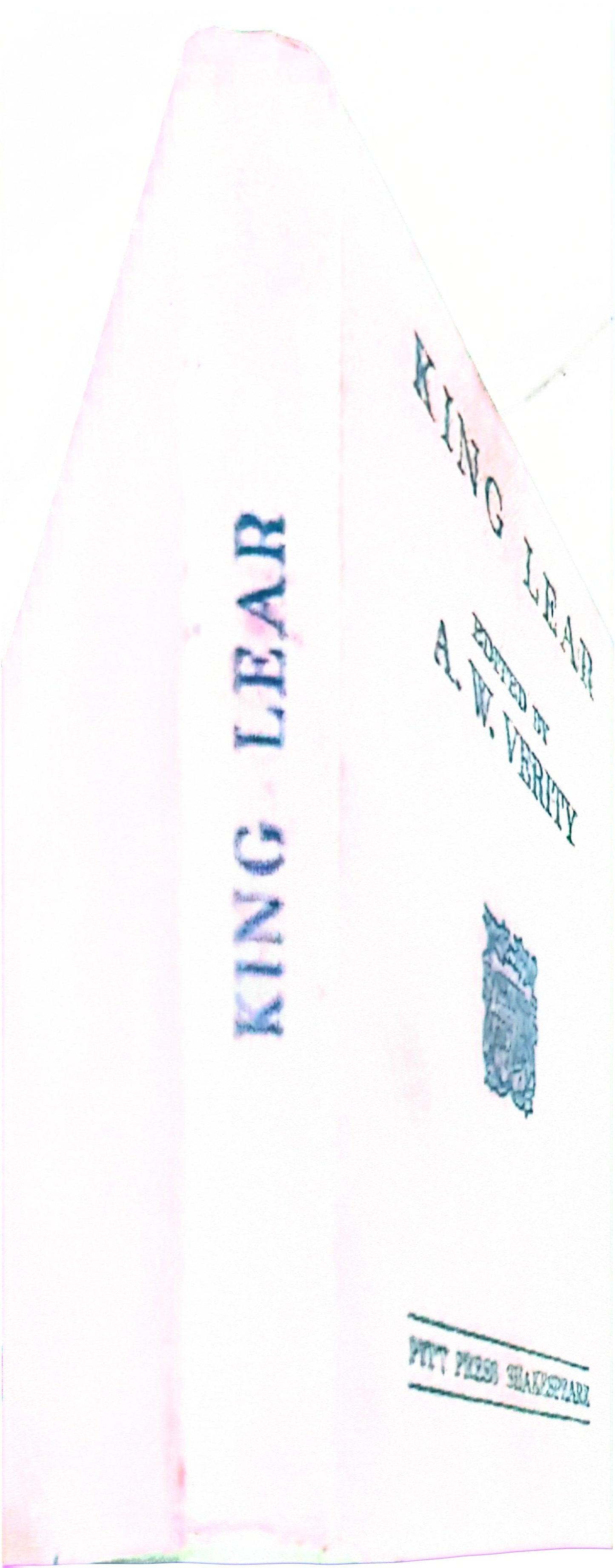 King Lear (The Pitt Press Shakespeare) William Shakespeare Verity, A W (edited by) Published by Cambridge at the University Press,, 1957