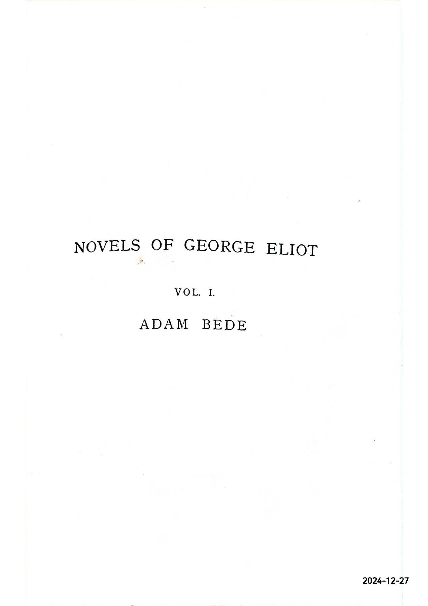 Adam Bede Vol I HArdcover – January 1, 1913 by George Eliot (Author)