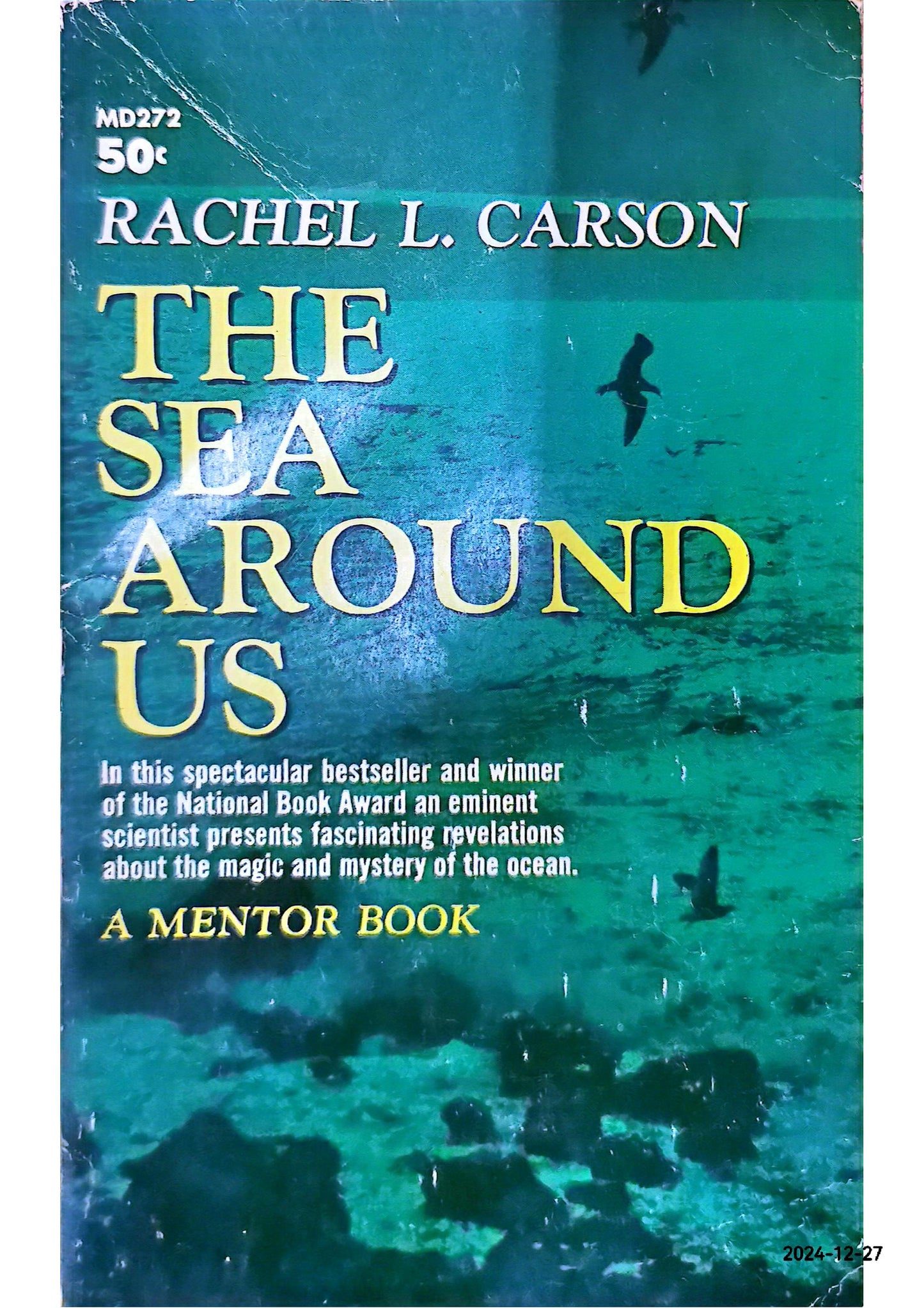 The Sea Around Us (Mentor M100, 1954) Paperback – January 1, 1954 by Rachel Carson (Author)