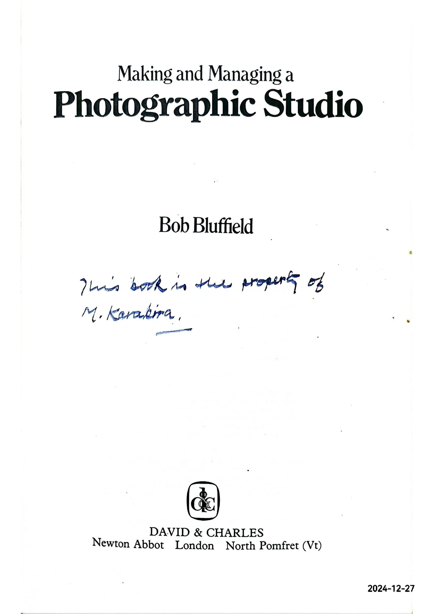 Making and Managing a Photographic Studio Hardcover – January 1, 1982 by BOB BLUFFIELD (Author)