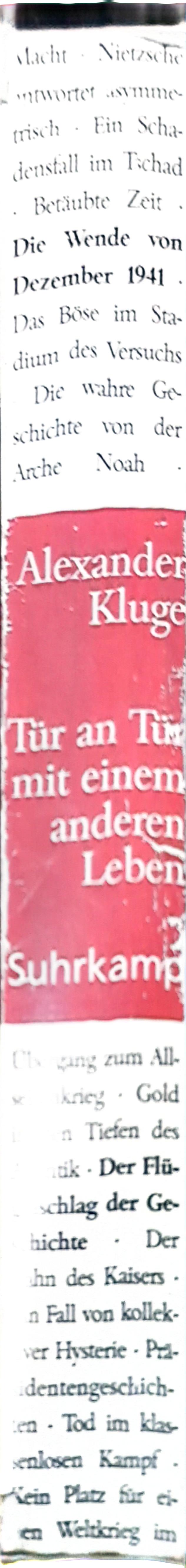 Tür an Tür mit einem anderen Leben: 350 neue Geschichten Hardcover – 18 Sept. 2006 by Alexander Kluge (Autor)