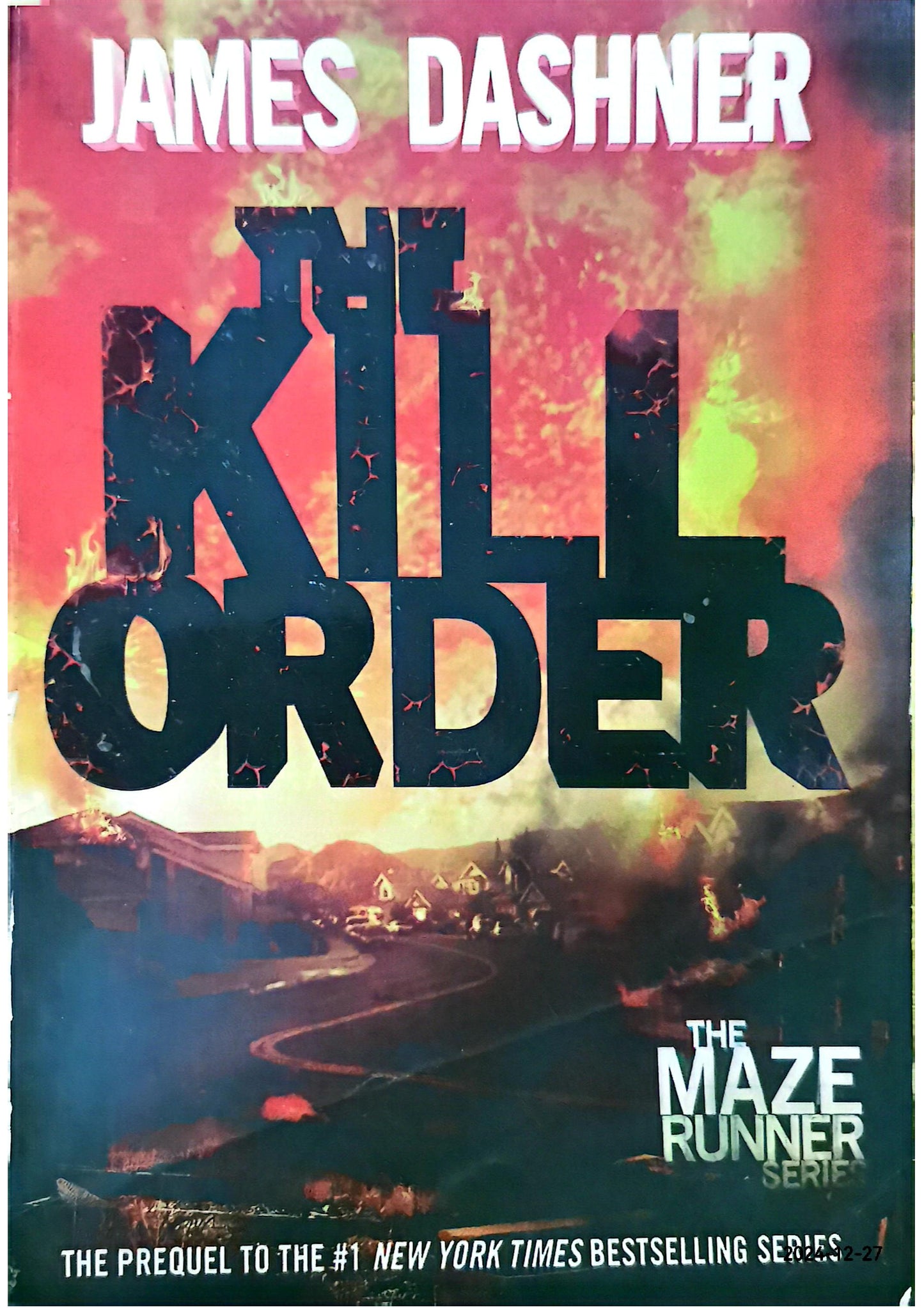 The Kill Order: The Origin of the Maze Runner (The Maze Runner Series) Paperback – January 7, 2014 by James Dashner (Author)