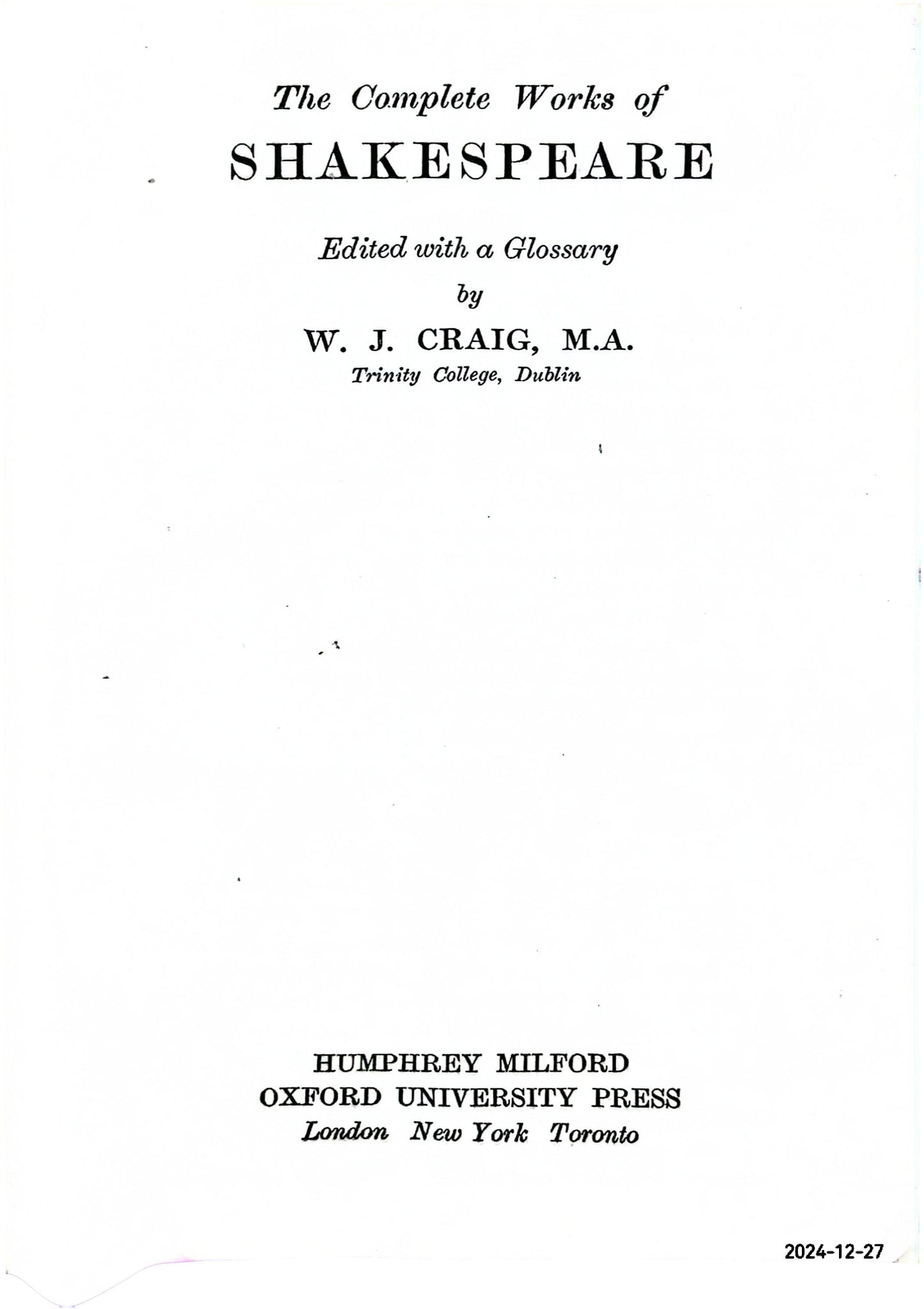 The Complete Works of William Shakespeare Hardcover – January 1, 1919 by William. Edited By W. J. Craig Shakespeare (Author)