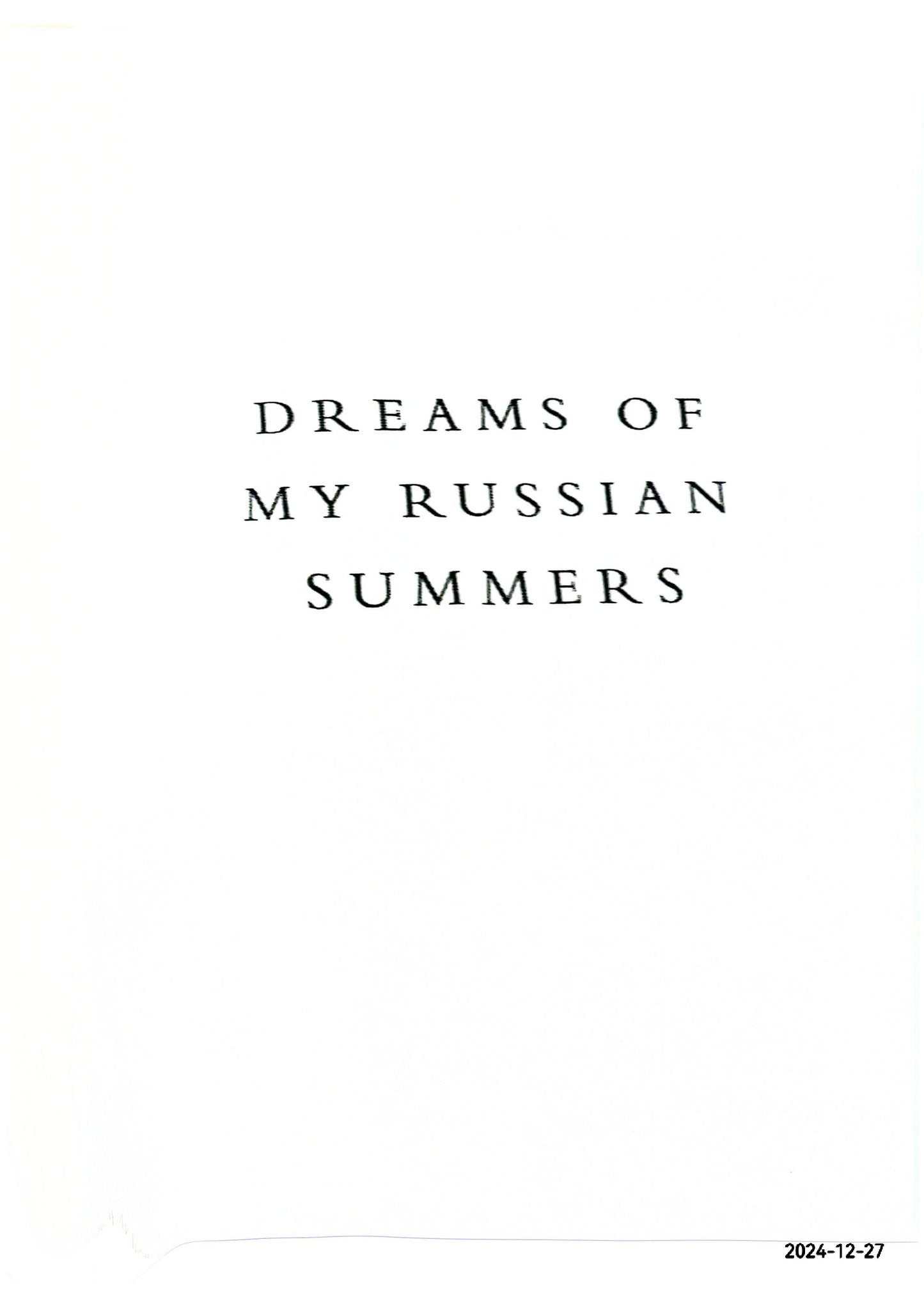 Dreams of My Russian Summers Hardcover – August 22, 1997 by Andrei Makine (Author), Geoffrey Strachan (Translator)