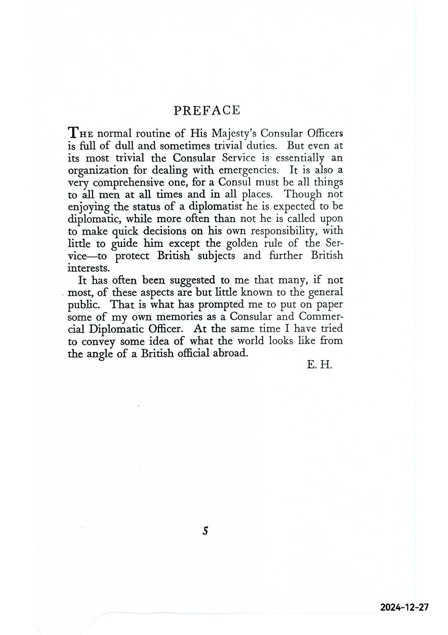 British consul: memories of thirty years' service in Europe and Brazil Hambloch, Ernest (1886-) Published by London : George G Harrap & Co., 1938 Hardcover