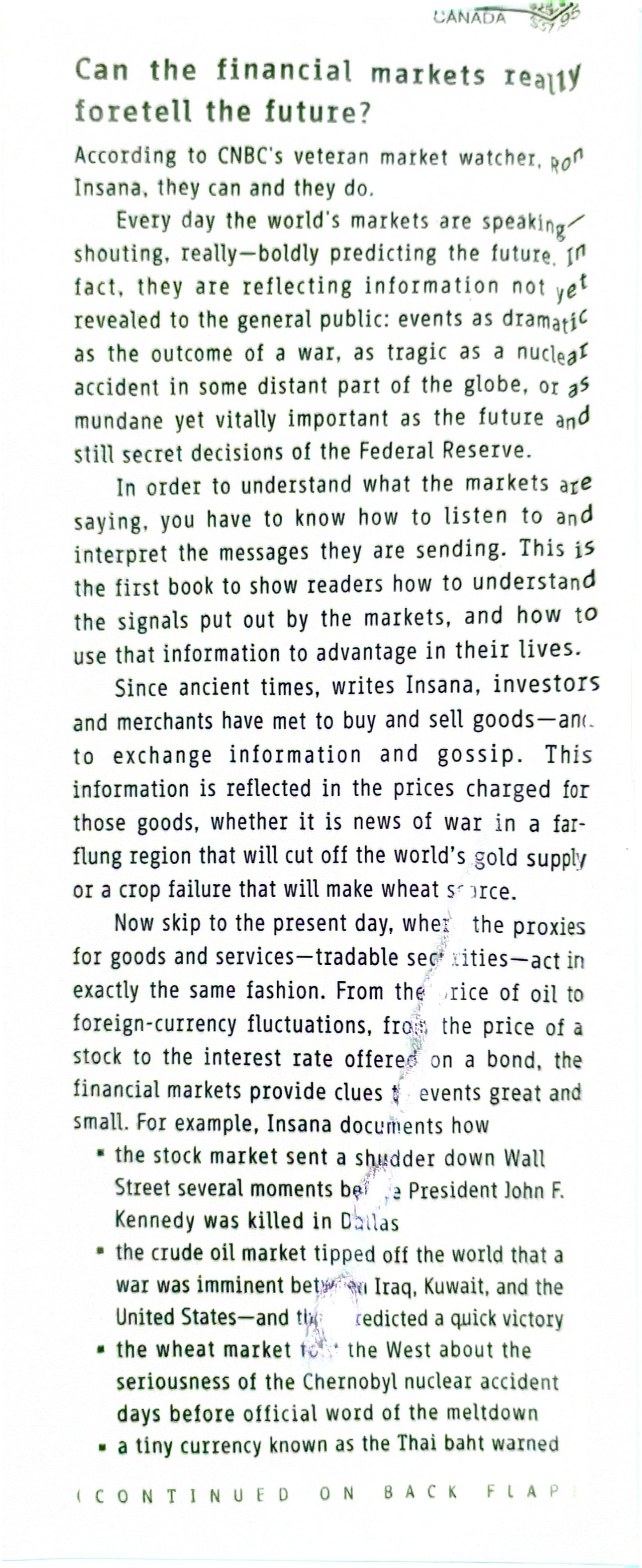 The Message of the Markets: How Financial Markets Foretell the Future--and How You Can Profit from Their Guidance Hardcover – October 3, 2000 by Ron Insana (Author)