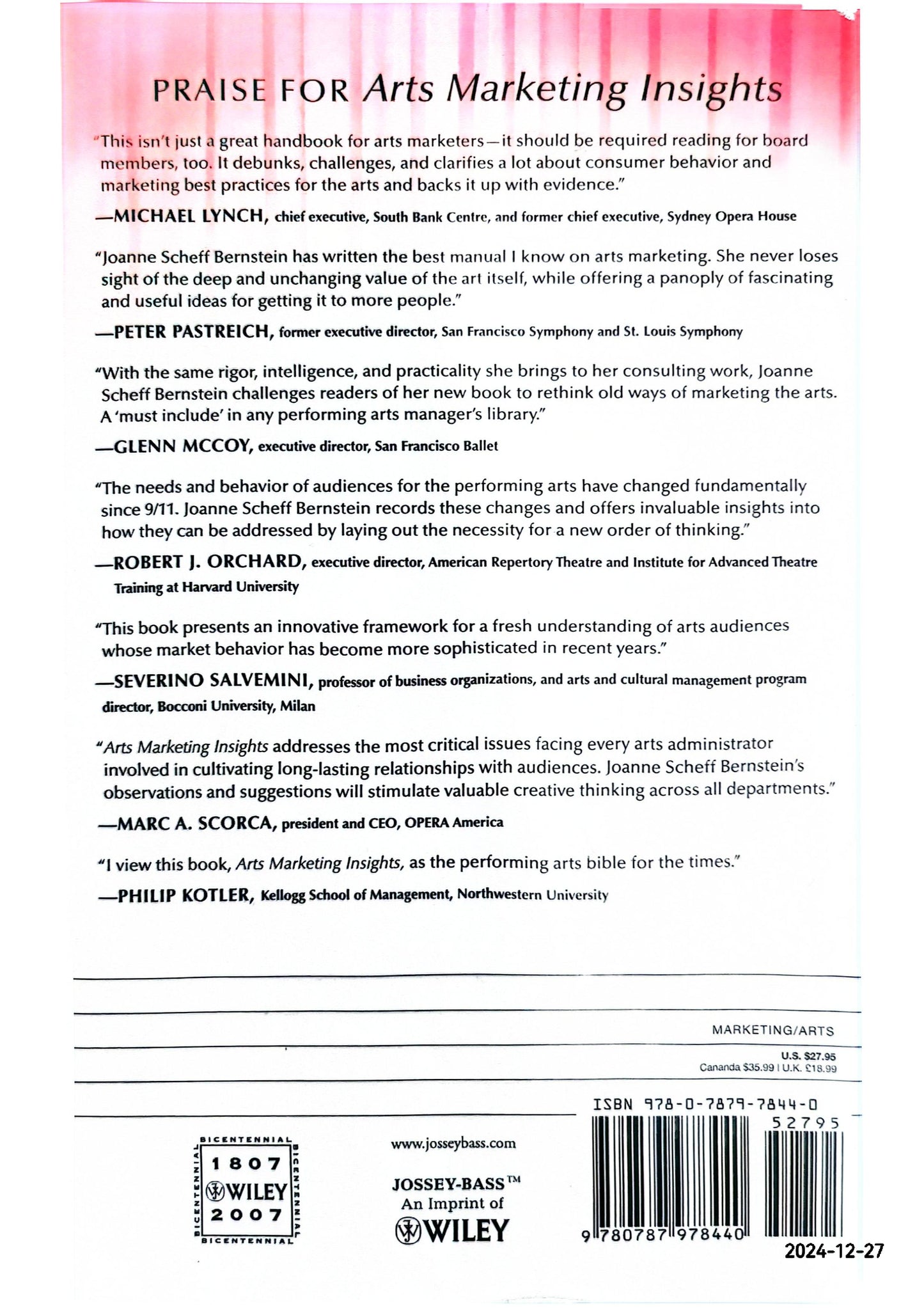 Arts Marketing Insights: The Dynamics of Building and Retaining Performing Arts Audiences Hardcover – November 17, 2006 by Joanne Scheff Bernstein (Author), Philip Kotler (Foreword)