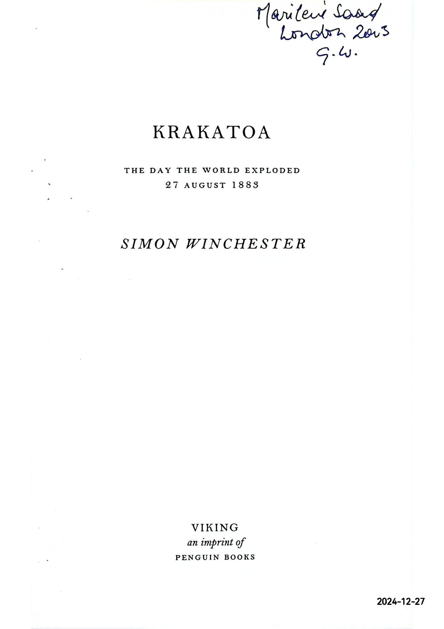 Krakatoa: The Day the World Exploded Hardcover – 5 June 2003 by Simon Winchester (Author)