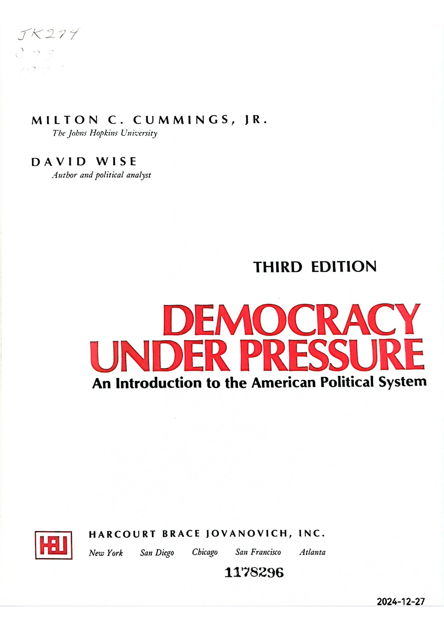 Democracy under pressure: An introduction to the American political system Hardcover – January 1, 1977 by Milton C Cummings (Author)