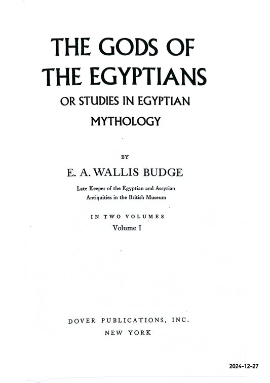 The Gods of the Egyptians V1 Hardcover – May 23, 2010 by Professor E A Wallis Budge Sir (Author)