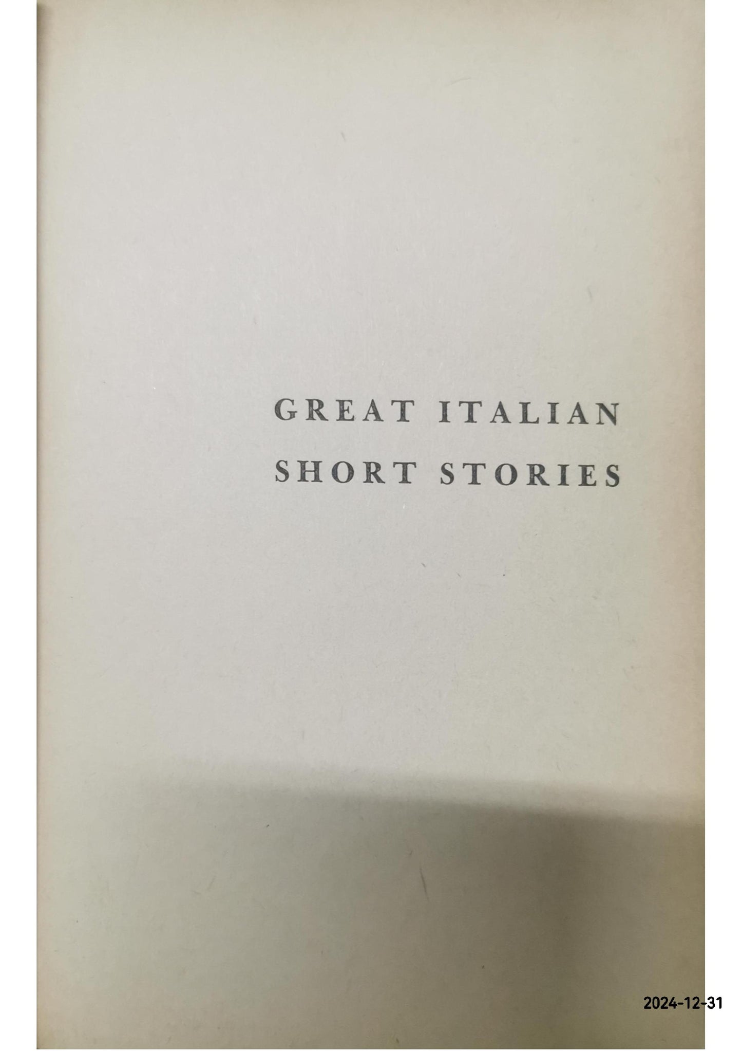 Great Italian Short Stories [Laurel Literature Series] Paperback – January 1, 1959 by P. M. Pasinetti (Compiler, Introduction)