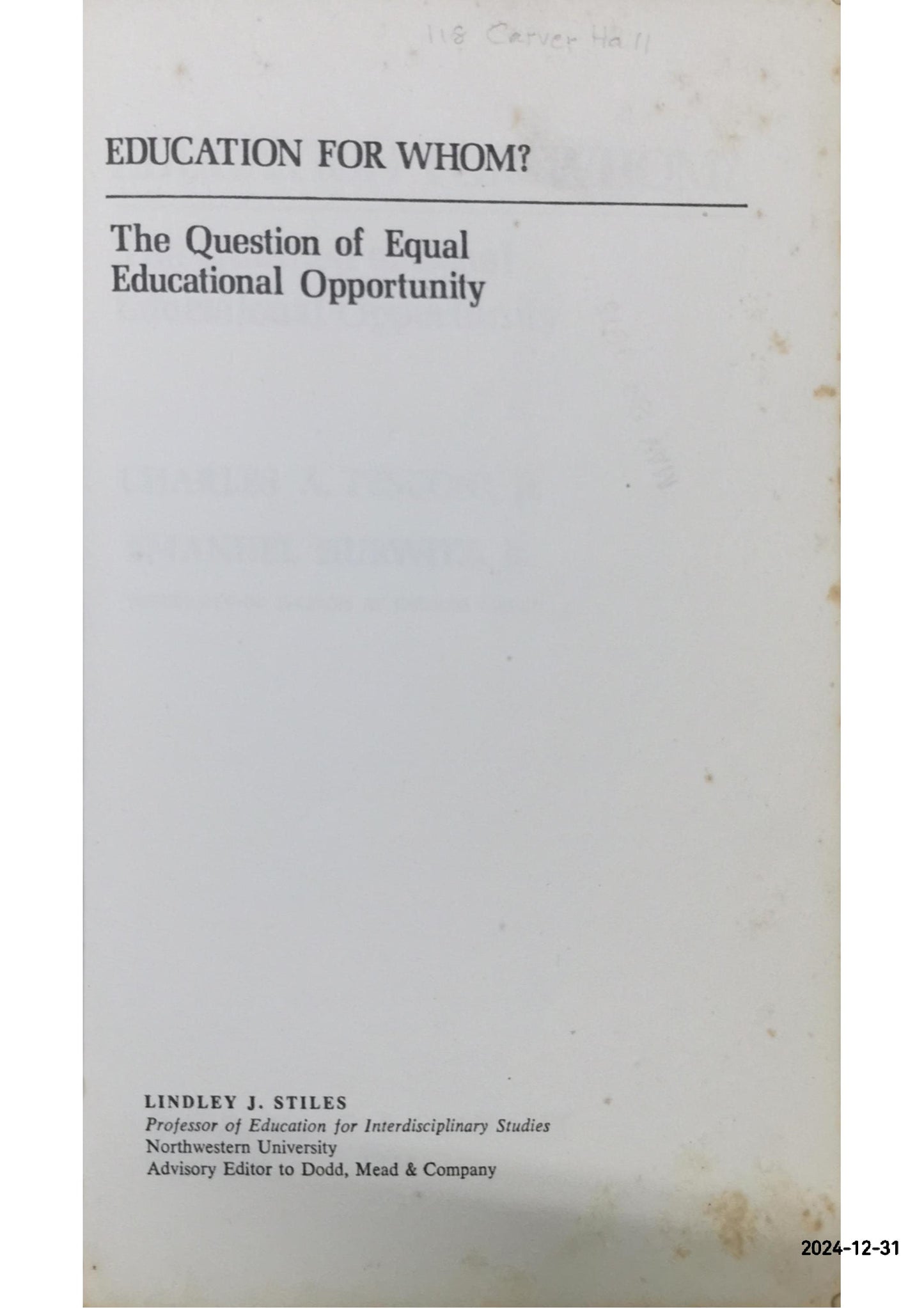 Education for whom?: The question of equal educational opportunity Paperback – January 1, 1974 by Charles A. Tesconi (Author)