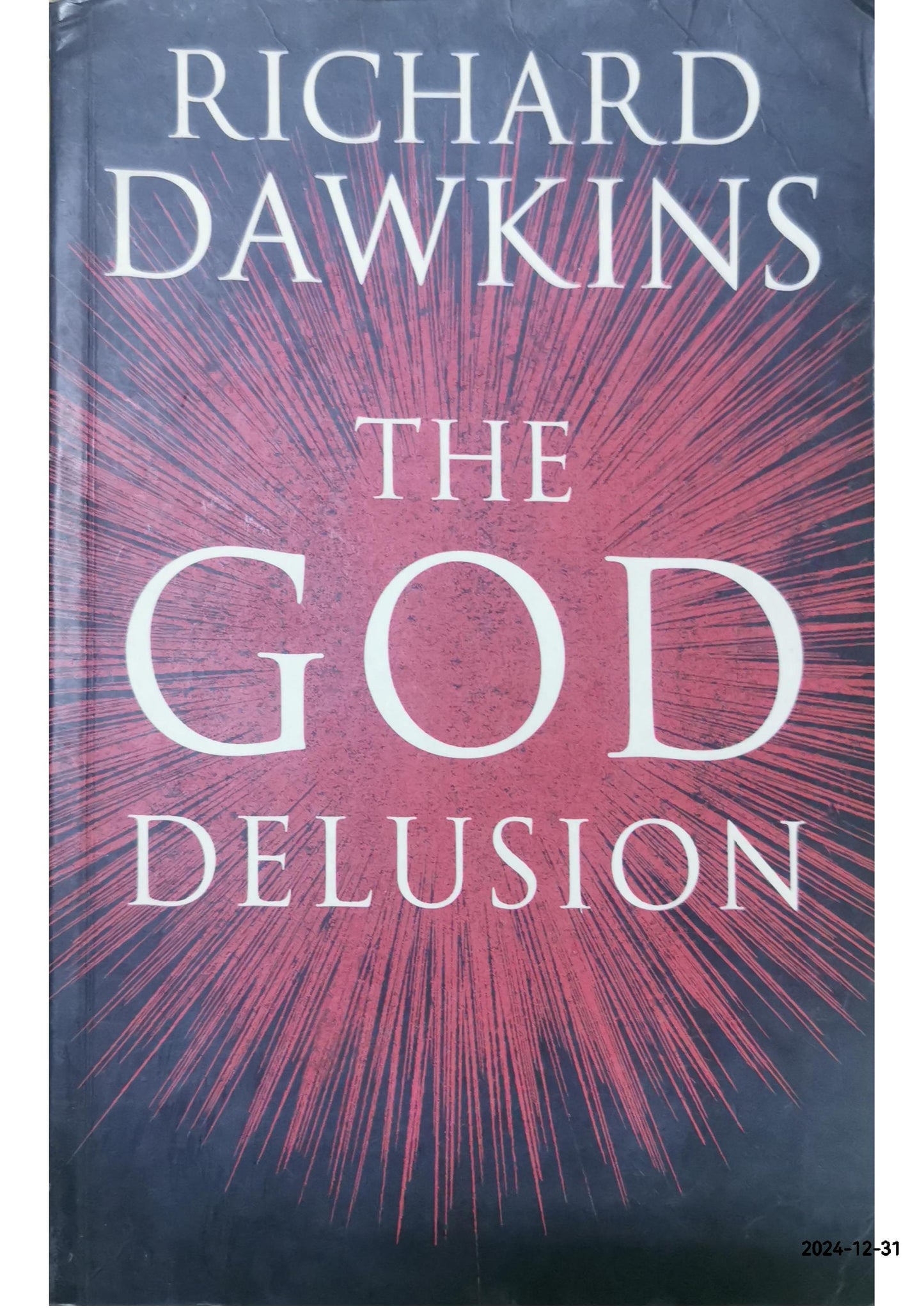 The God Delusion. Richard Dawkins Paperback – Import, January 1, 2007 by RICHARD DAWKINS (Author)