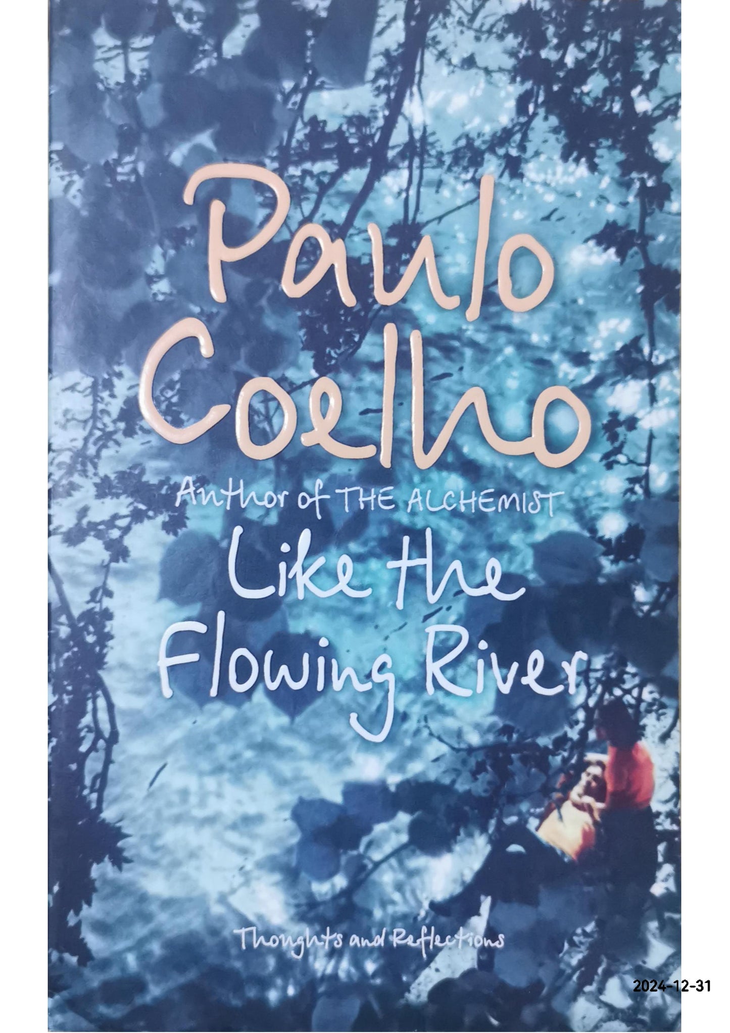 Like the Flowing River Book by Paulo Coelho