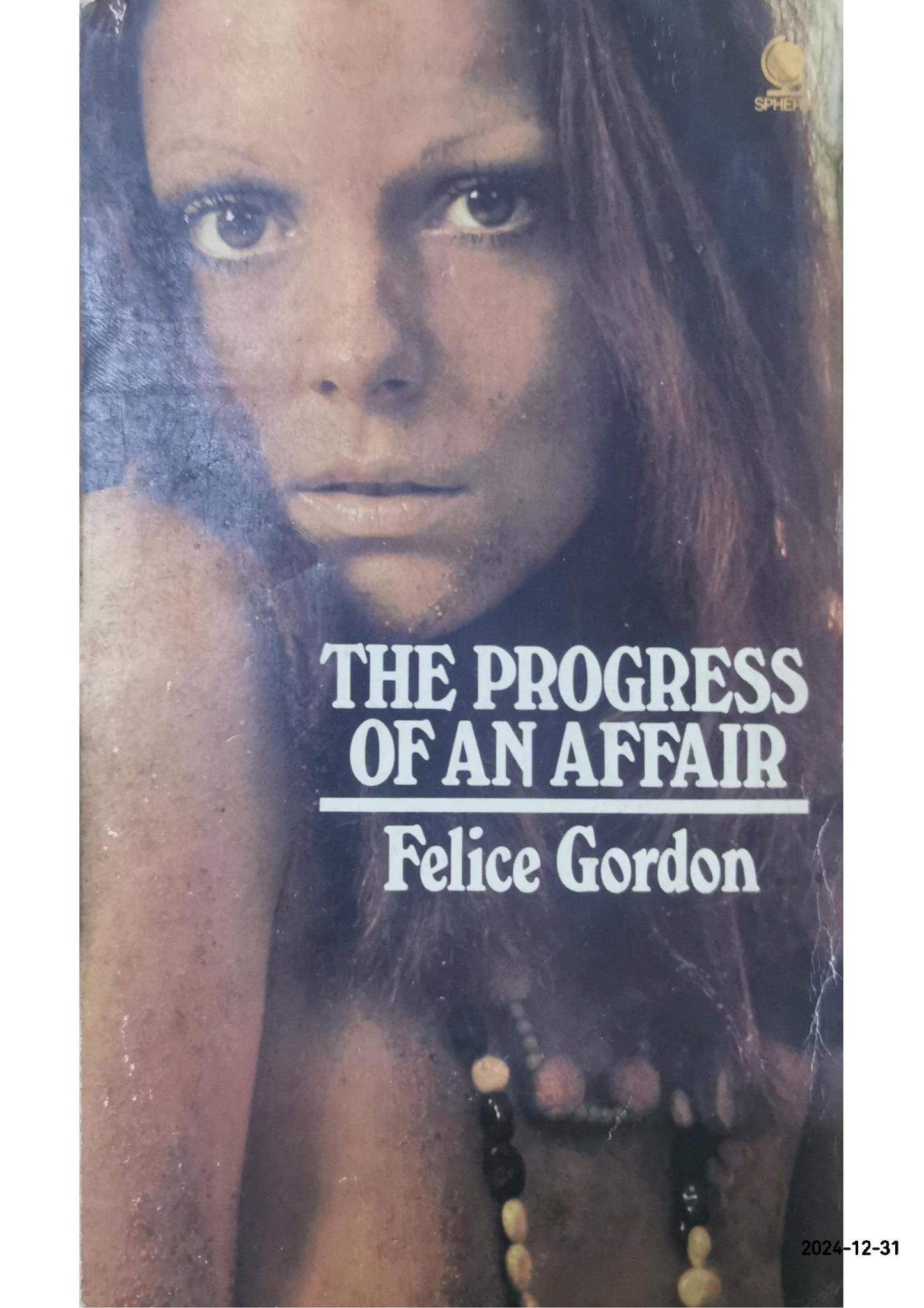 The progress of an affair Paperback – January 1, 1973 by Felice Gordon (Author)