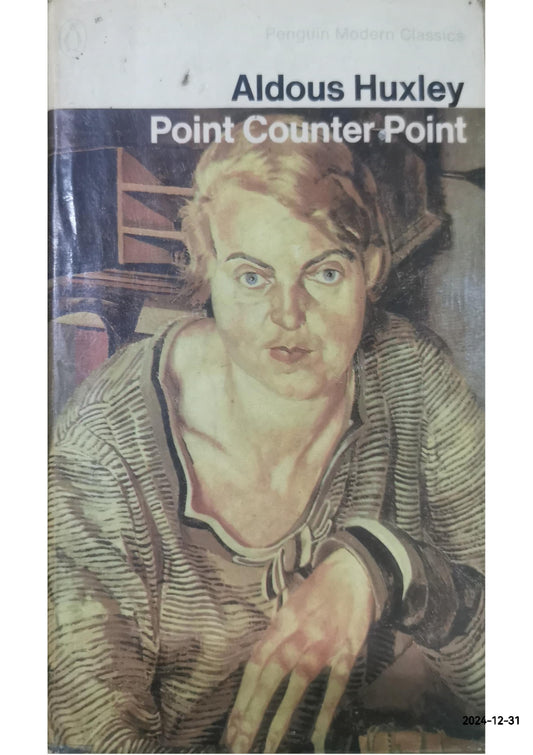 Aldus Huxley Point Counter Point UK Paperback 1972 Penguin Modern Classics