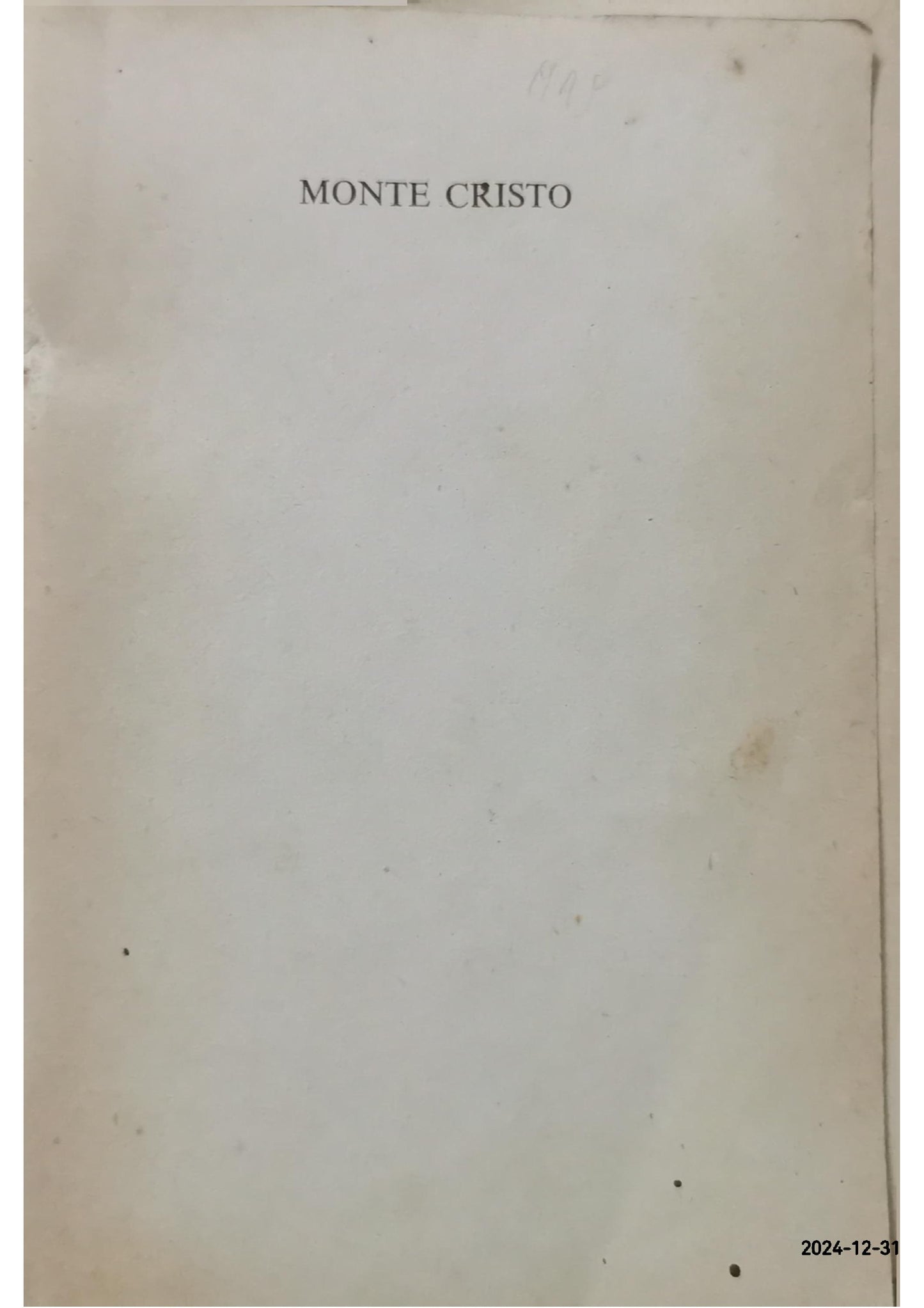 Monte Cristo Novel by Alexandre Dumas and Auguste Maquet