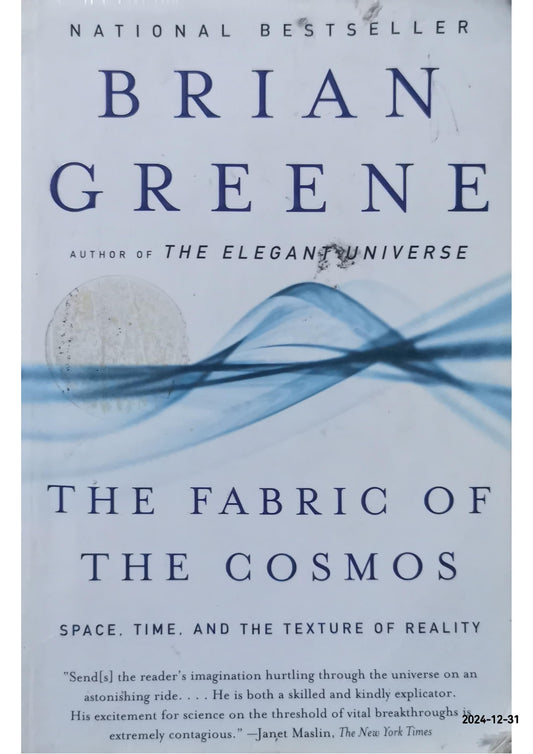 The Fabric of the Cosmos: Space, Time, and the Texture of Reality Paperback – February 8, 2005 by Brian Greene (Author)