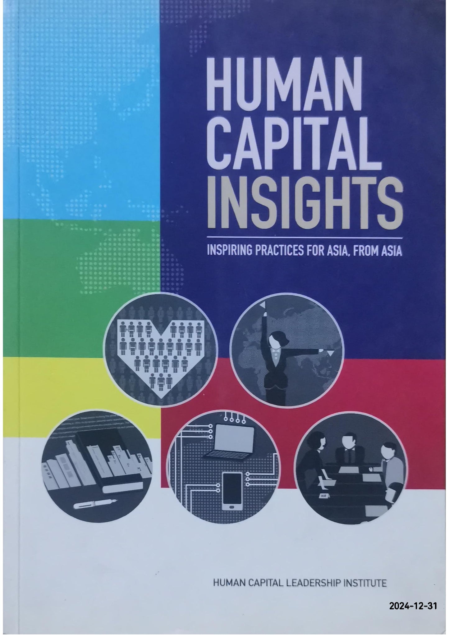 Human Capital Insights: Inspiring Practices for Asia, From Asia