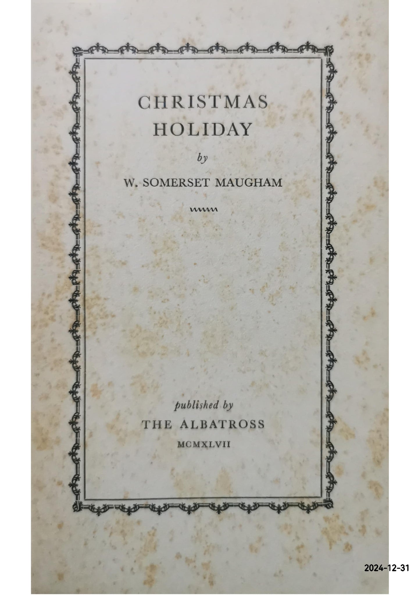 Christmas Holiday Novel by William Somerset Maugham